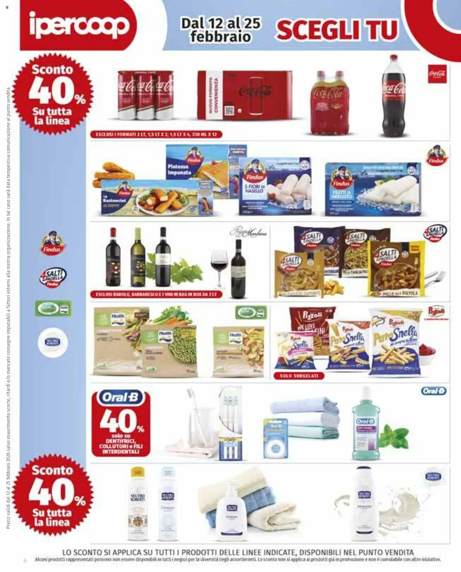 Volantino Ipercoop del 12.02.2026 | Pagina: 6 | Prodotti: Pollo, Data, Padella, Nasello