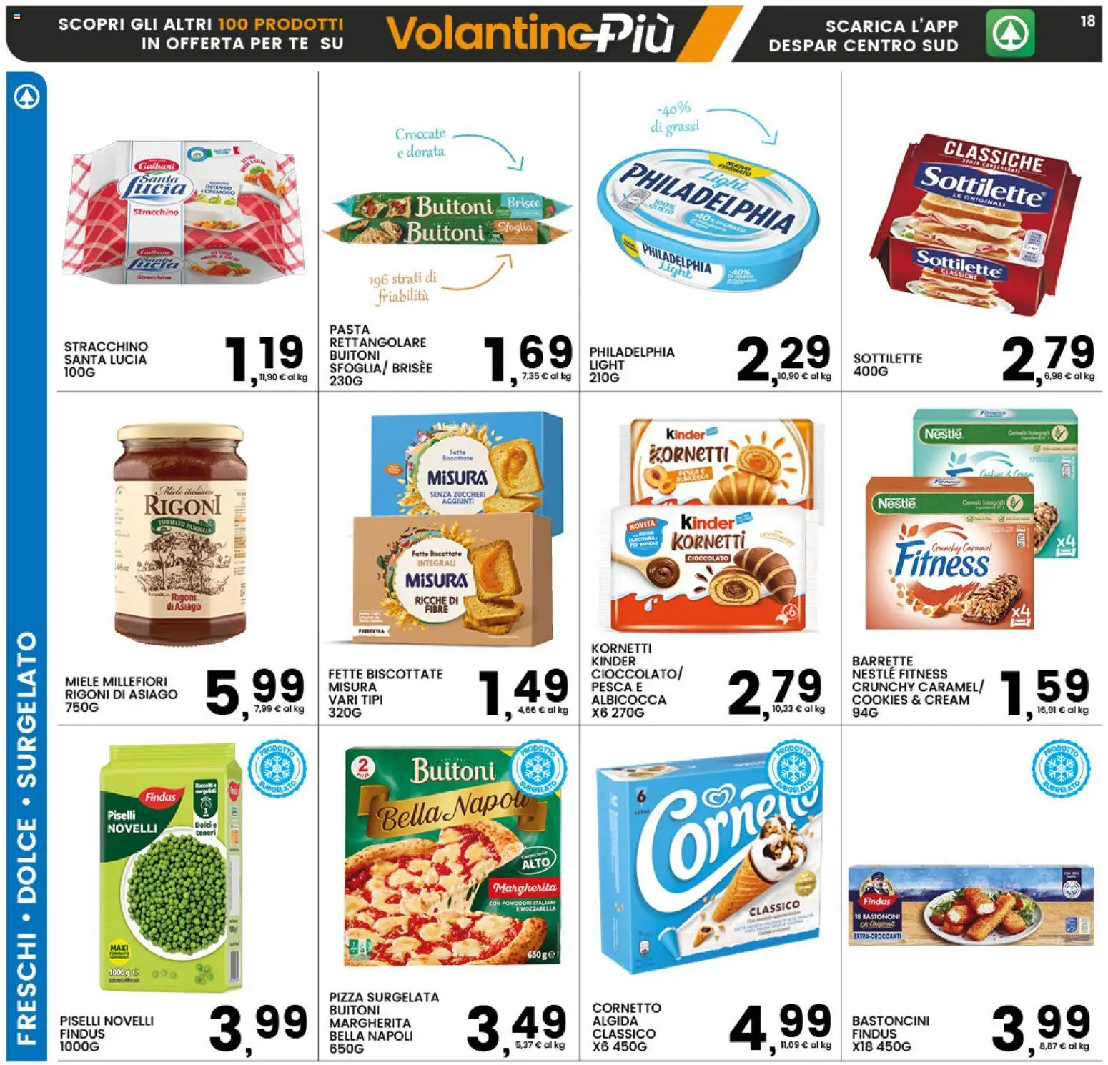 Volantino Interspar del 11.12.2025 | Pagina: 18 | Prodotti: Cioccolato, Pasta, Pesca, Fette biscottate