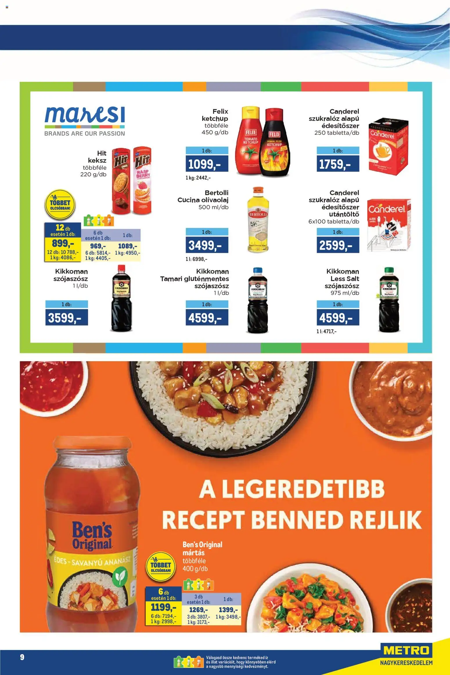 Metro akciós ujság - amely érvényes a következő dátumtól: 02.05.2026 | Oldal: 9 | Termékek: Szójaszósz, Ananász, Ketchup, Keksz
