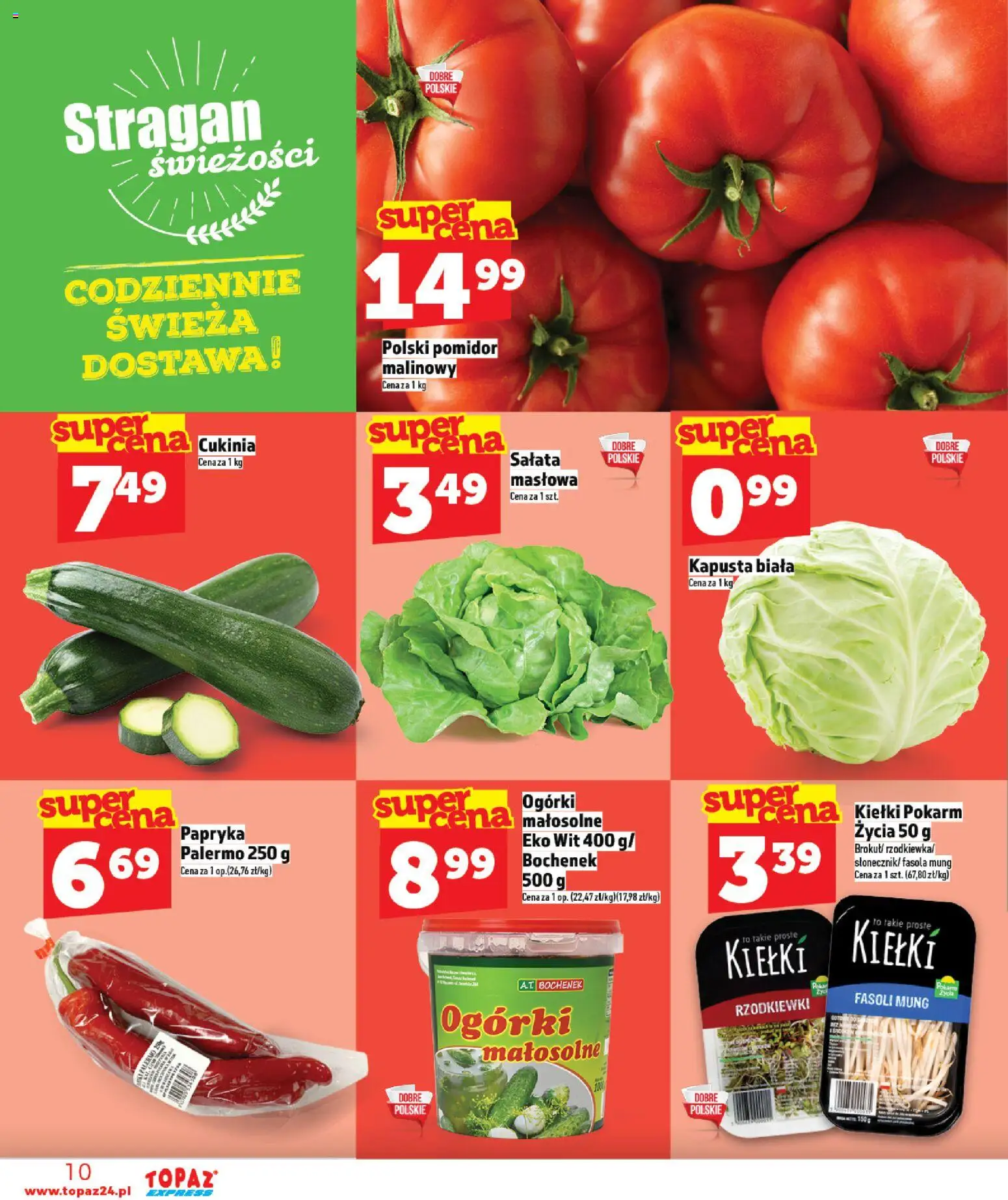 Topaz gazetka - Express od 16.04.2026 | Strona: 10 | Produkty: Fasola mung, Cukinia, Kapusta biała, Ogórki