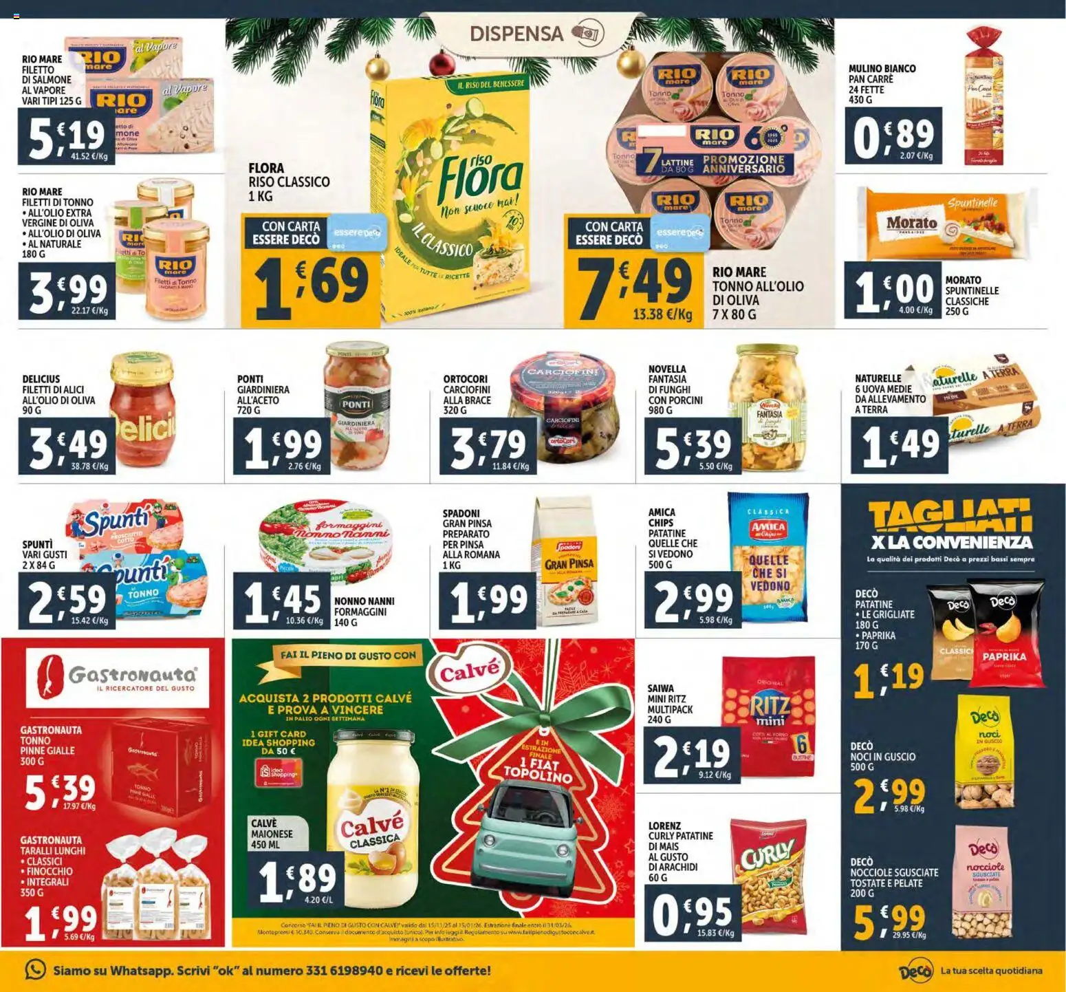 Volantino Decò del 15.12.2025 | Pagina: 23 | Prodotti: Riso, Prosciutto, Tonno, Alici