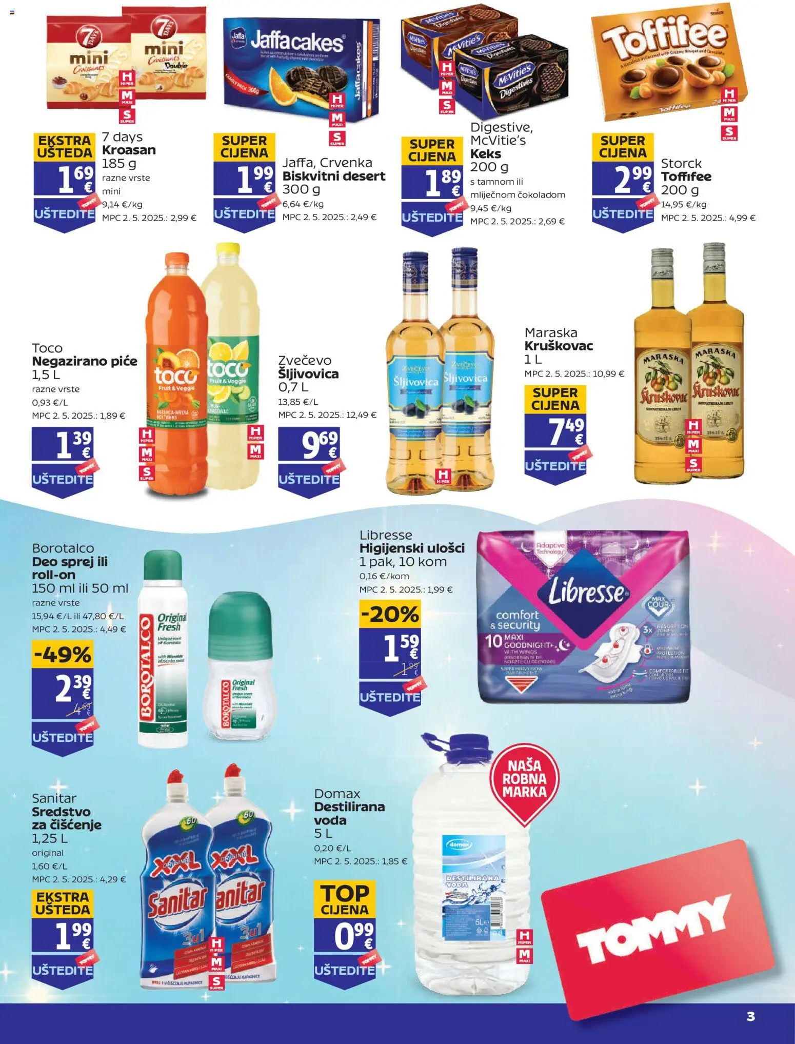 Tommy katalog | vrijedi od 05.02.2026 | Stranica: 3 | Proizvodi: Šljivovica, Higijenski ulošci, Keks, Borotalco
