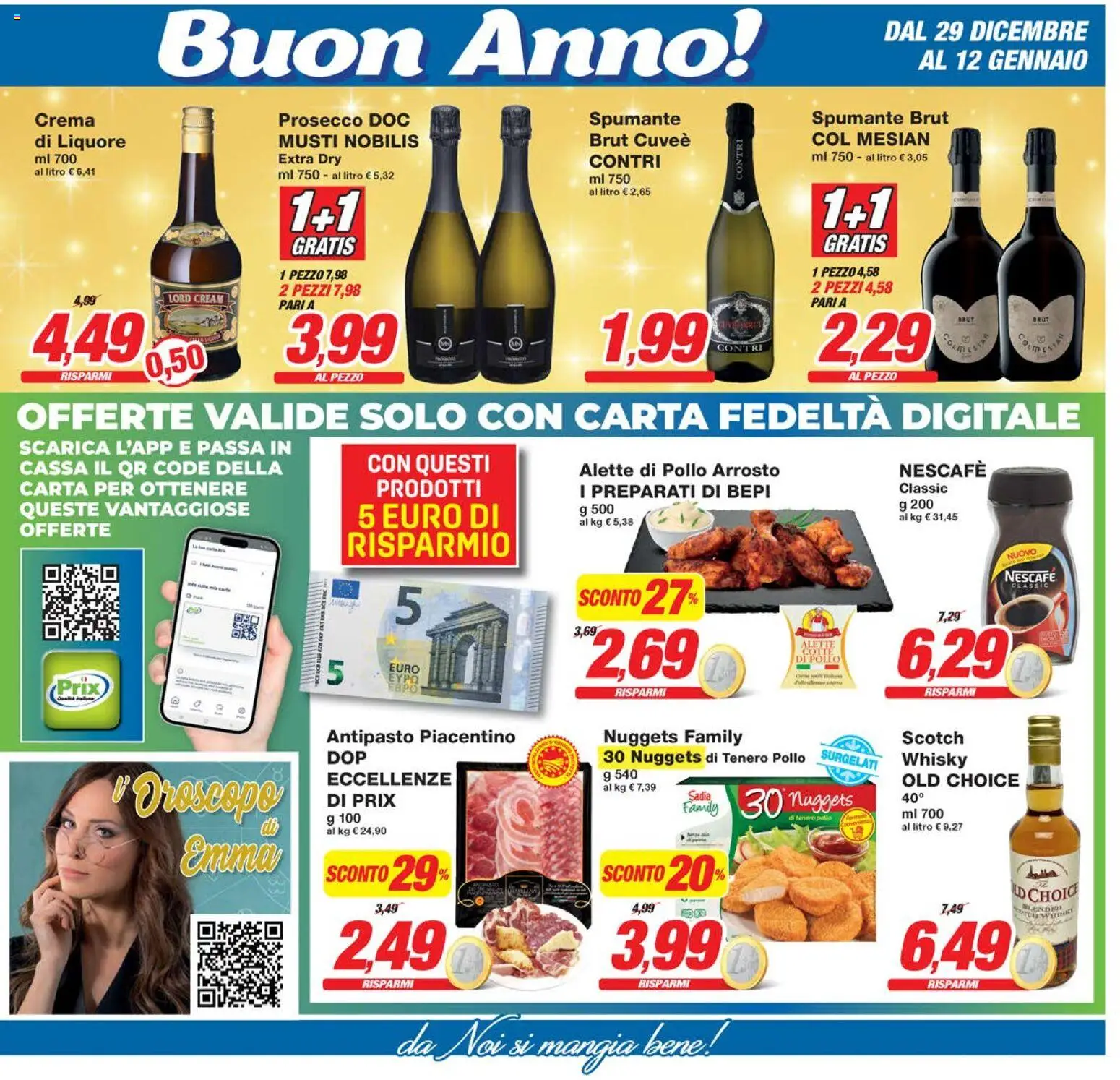 Volantino Prix del 29.12.2025 | Pagina: 13 | Prodotti: Arrosto, Prosecco, Whisky, Liquore