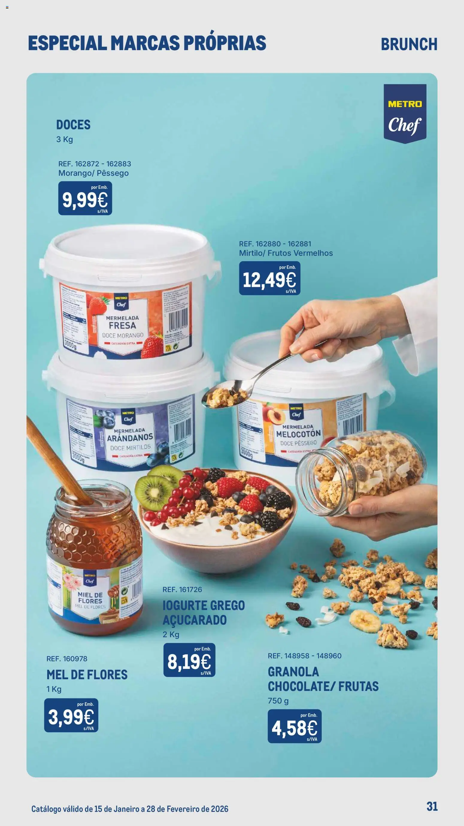 Makro Especial Marcas Próprias  │ válido de 15.01.2026 | Página: 31 | Produtos: Flores, Granola, Iogurte, Mel