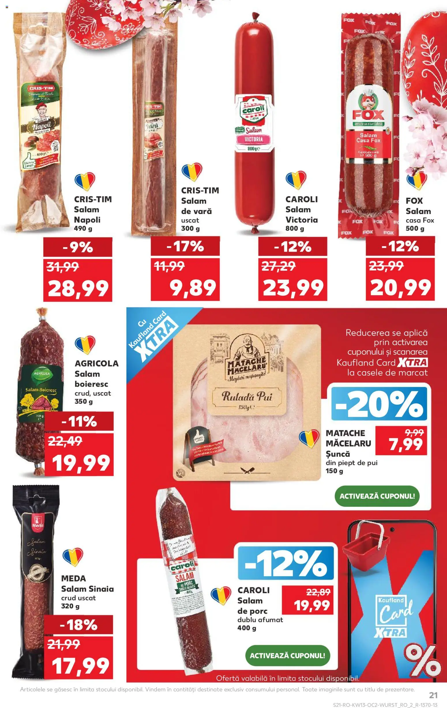 Noul catalog Kaufland – valabil de la 25.03.2026 | Pagină: 21 | Produse: Hacıyatmaz Kedi Oyuncağı, Salam, Șuncă