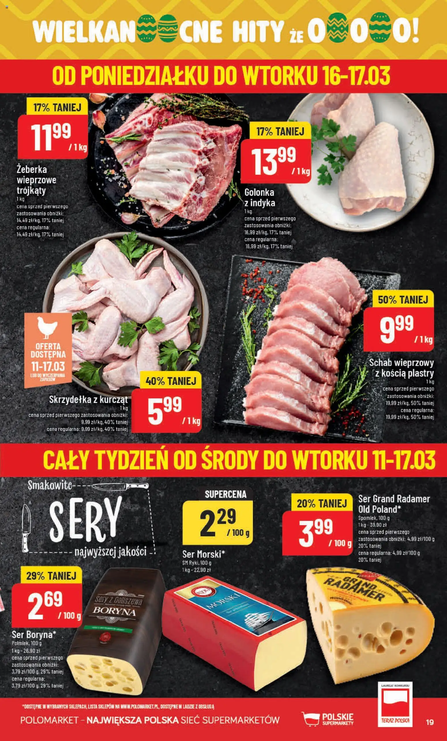 POLOmarket gazetka od 11.03.2026 | Strona: 19 | Produkty: Schab, Schab wieprzowy, Sery, Ser