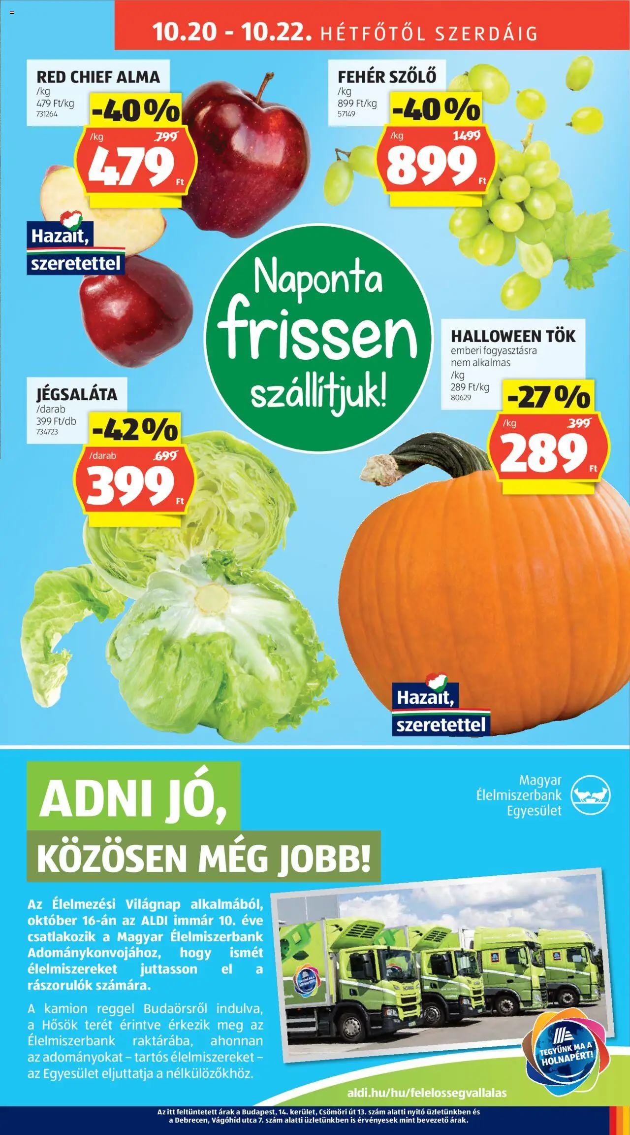 Aldi akciós ujság - amely érvényes a következő dátumtól: 16.10.2025 | Oldal: 31 | Termékek: Szőlő, Jégsaláta, Halloween tök, Alma