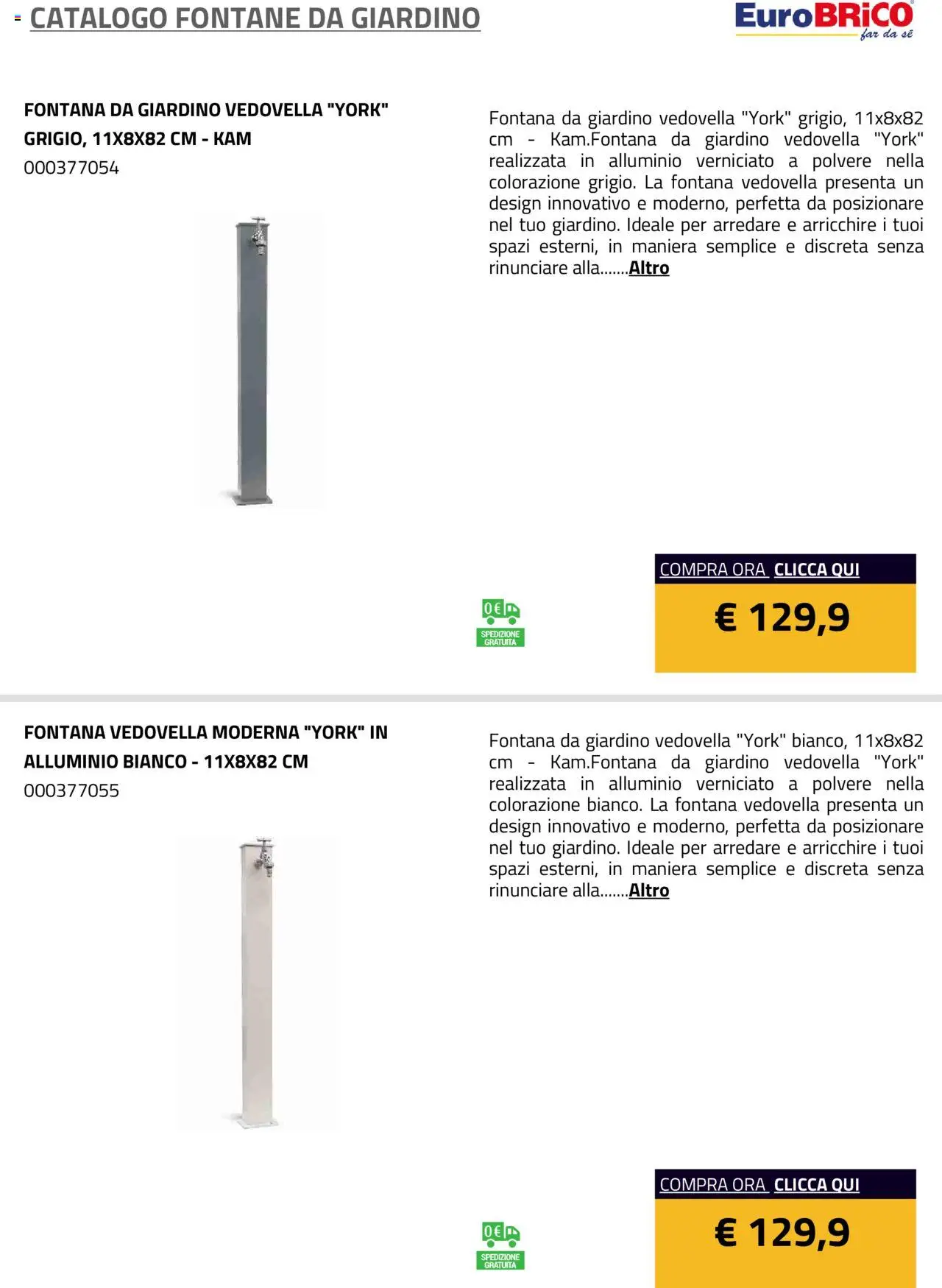 Volantino Eurobrico del 23.07.2025 | Pagina: 10 | Prodotti: Alluminio