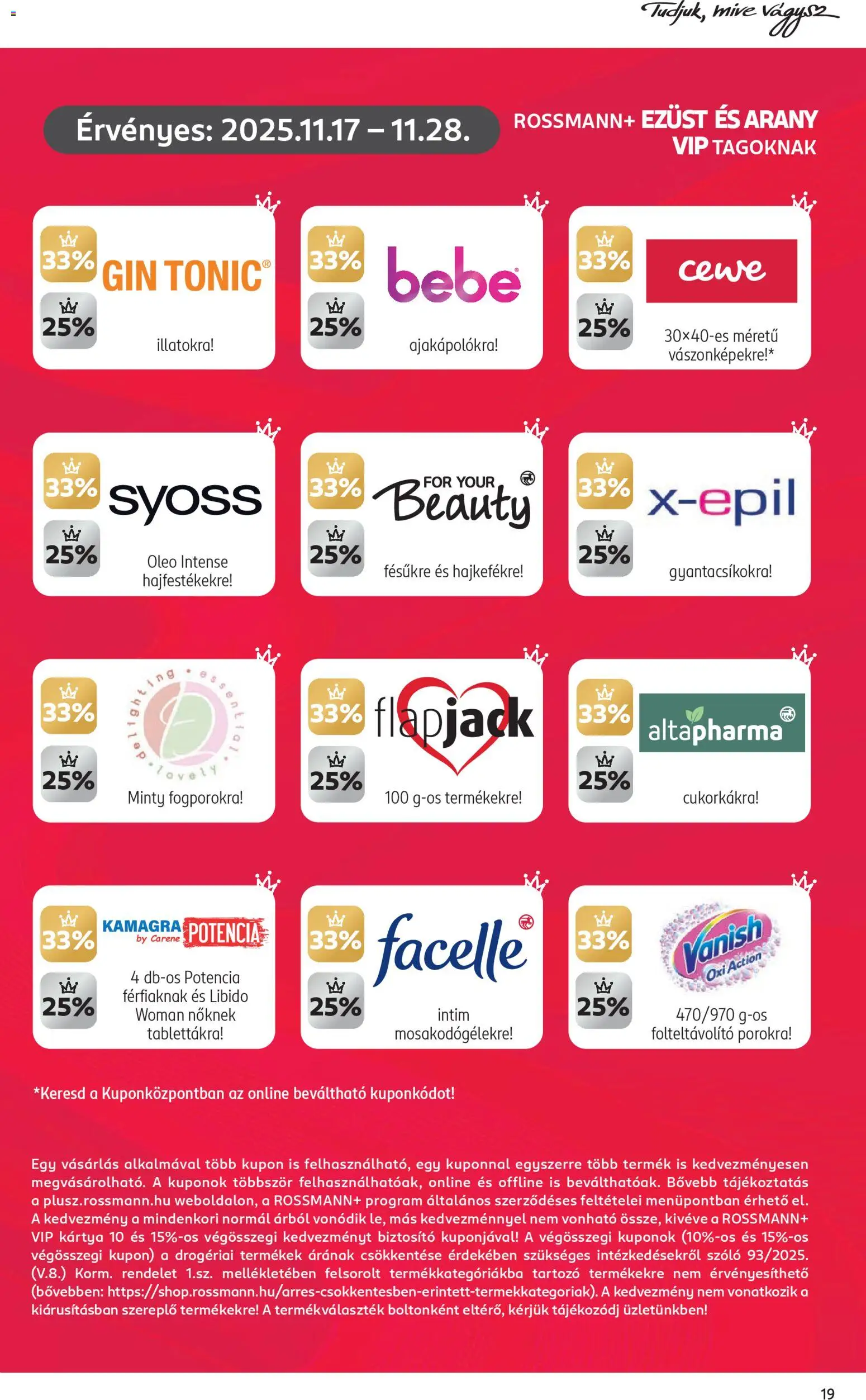 Rossmann akciós ujság - amely érvényes a következő dátumtól: 17.11.2025 | Oldal: 21 | Termékek: Tonic, Szőlő, Folteltávolító, Gin