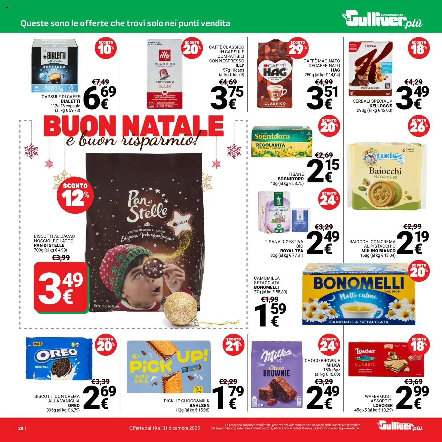Volantino Gulliver del 19.12.2025 | Pagina: 28 | Prodotti: Cereali, Latte, Olio, Macinato