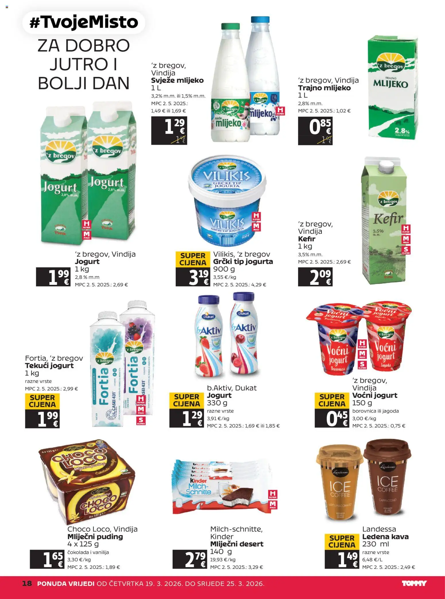 Tommy katalog | vrijedi od 19.03.2026 | Stranica: 18 | Proizvodi: Vindija, Jogurt, Borovnica, Kefir