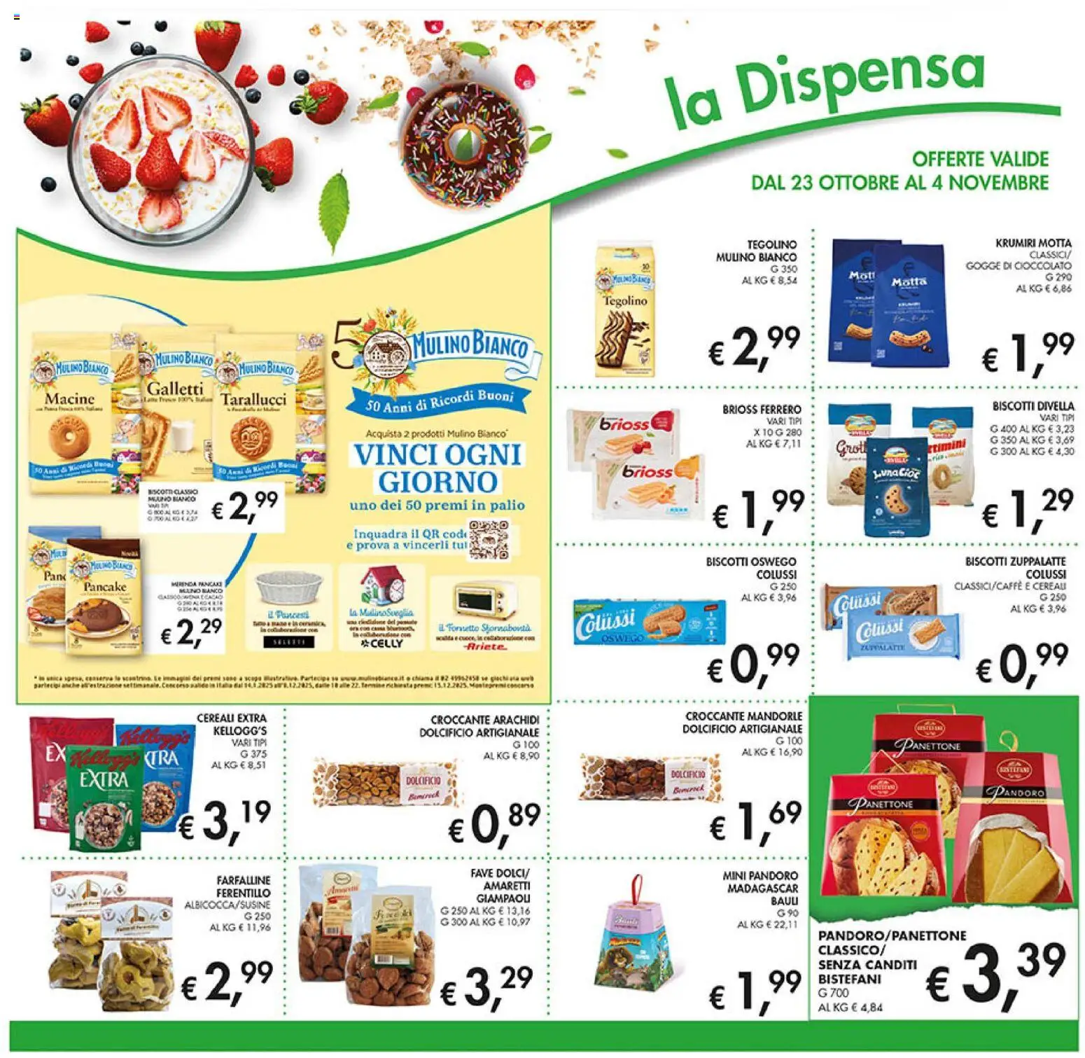 Volantino Coal del 23.10.2025 | Pagina: 16 | Prodotti: Cioccolato, Cereali, Pandoro, Arachidi
