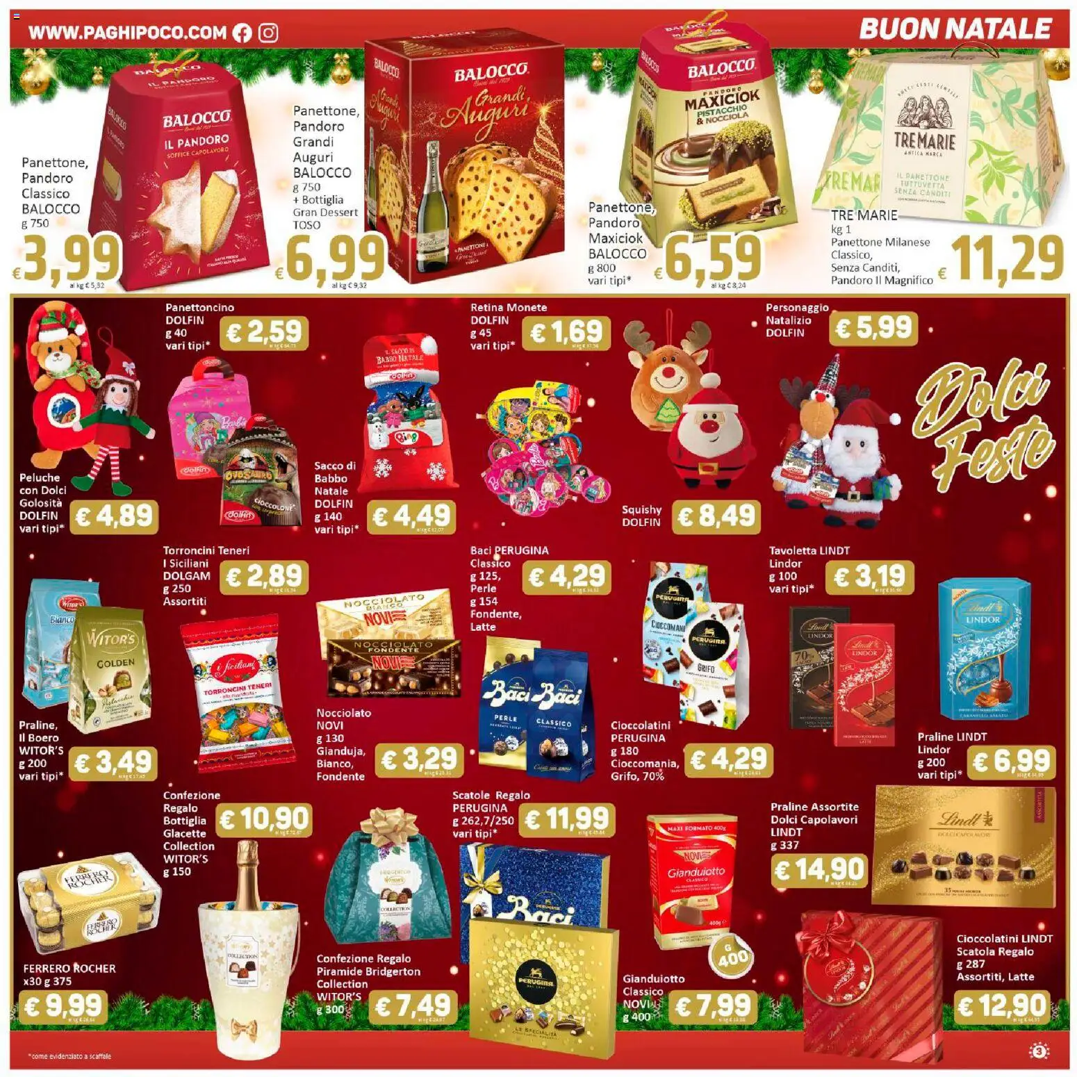 Volantino Paghi Poco del 13.12.2025 | Pagina: 3 | Prodotti: Peluche, Panettone, Torroncini, Scatola