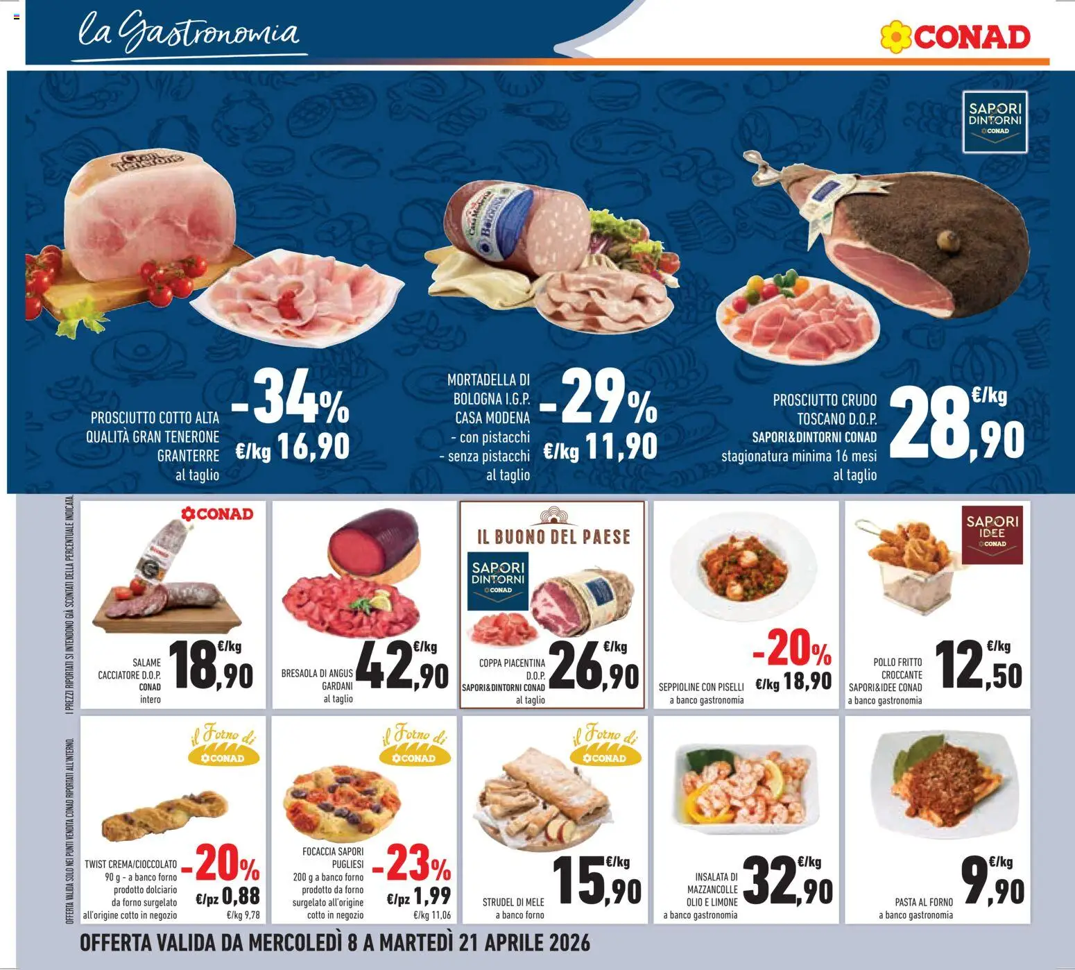 Volantino Conad del 08.04.2026 | Pagina: 16 | Prodotti: Prosciutto Cotto, Focaccia, Prosciutto, Mortadella