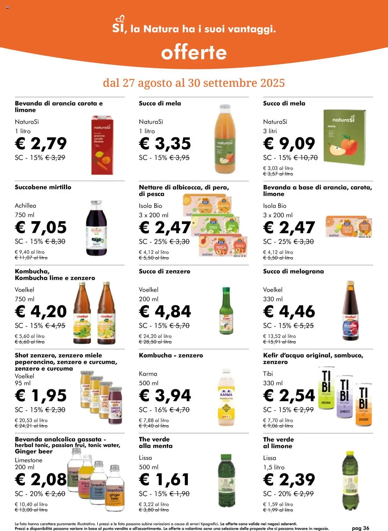 Volantino Natura Sì del 27.08.2025 | Pagina: 36 | Prodotti: Succo, Limone, Pesca, The
