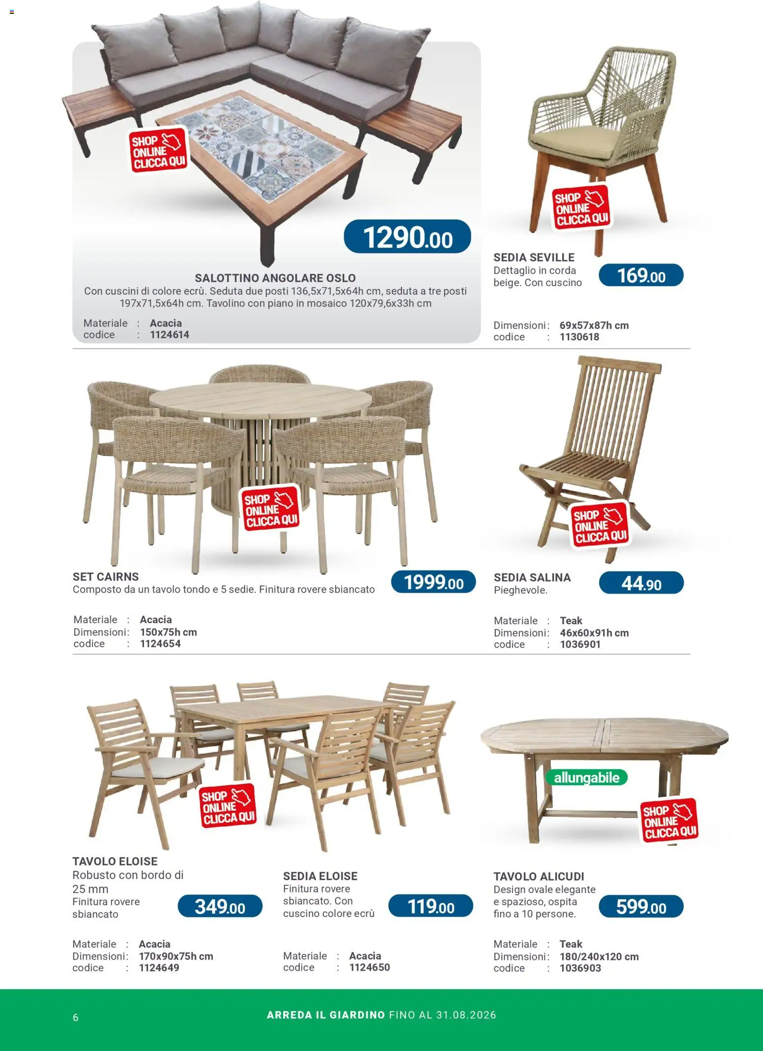 Volantino CFadda del 08.04.2026 | Pagina: 6 | Prodotti: Tavolino, Cuscino, Tavolo, Sedia