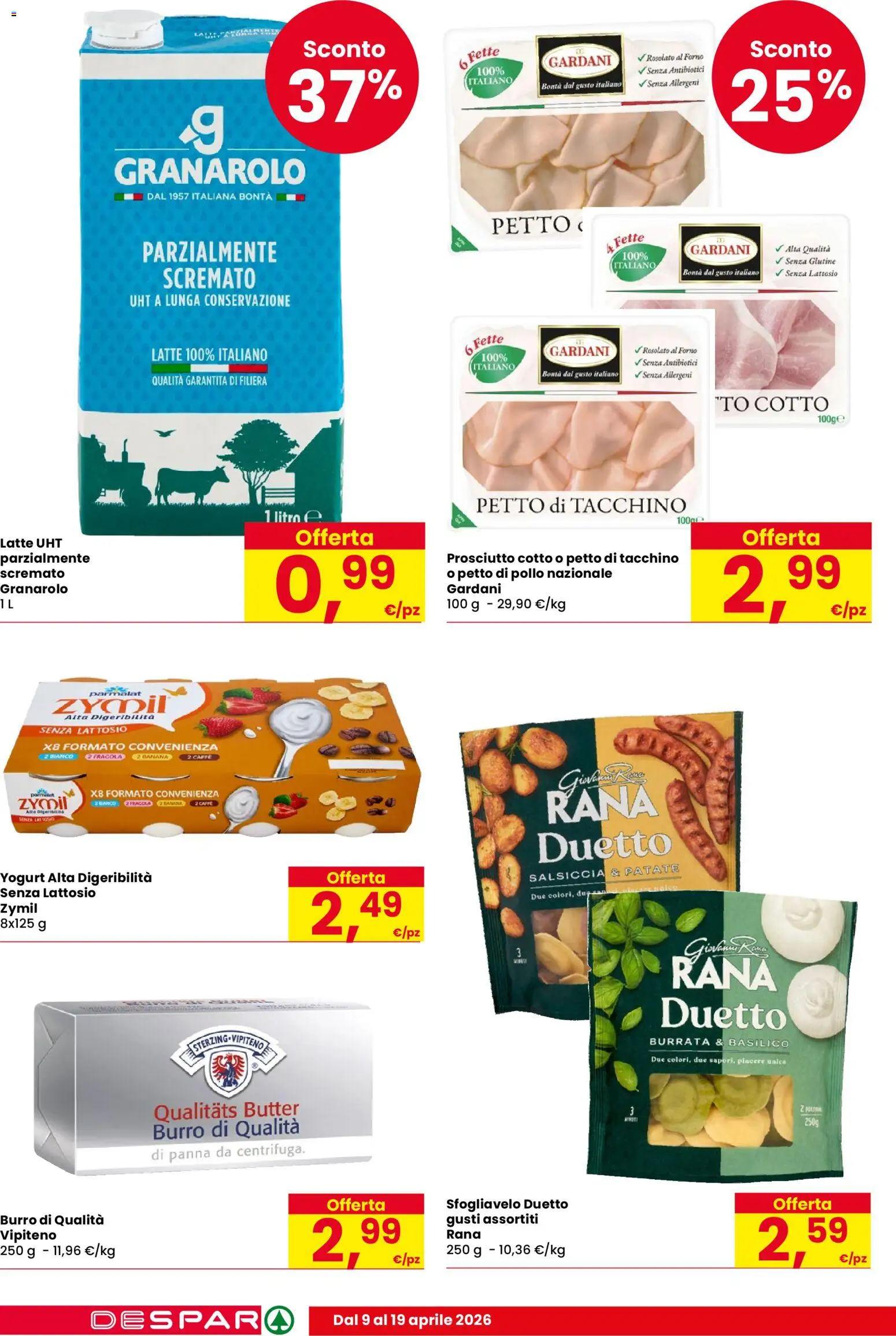 Volantino Despar del 09.04.2026 | Pagina: 6 | Prodotti: Latte, Salsiccia, Burro, Burrata