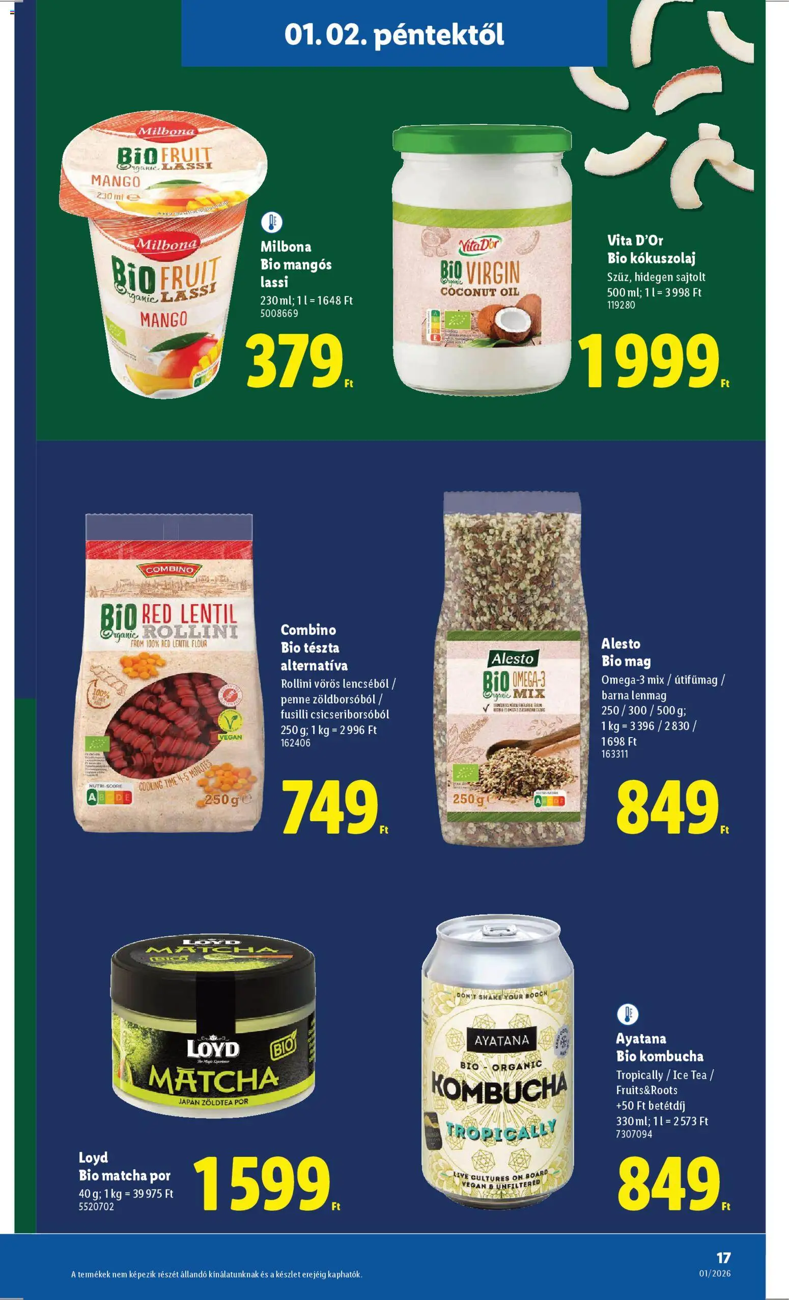 Lidl akciós ujság - amely érvényes a következő dátumtól: 02.01.2026 | Oldal: 17 | Termékek: Kókuszolaj, Penne, Tea, Mangó