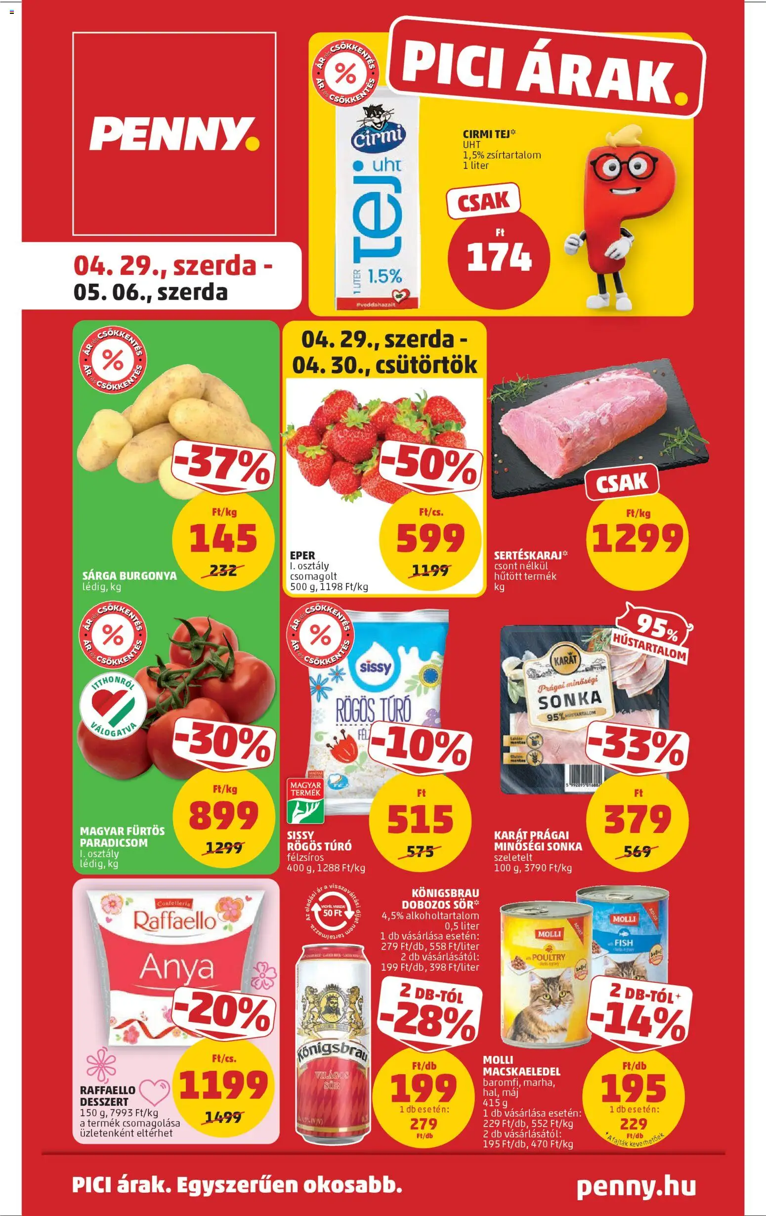 PENNY akciós ujság - amely érvényes a következő dátumtól: 29.04.2026 | Oldal: 1 | Termékek: Rögös túró, Sonka, Paradicsom, Eper