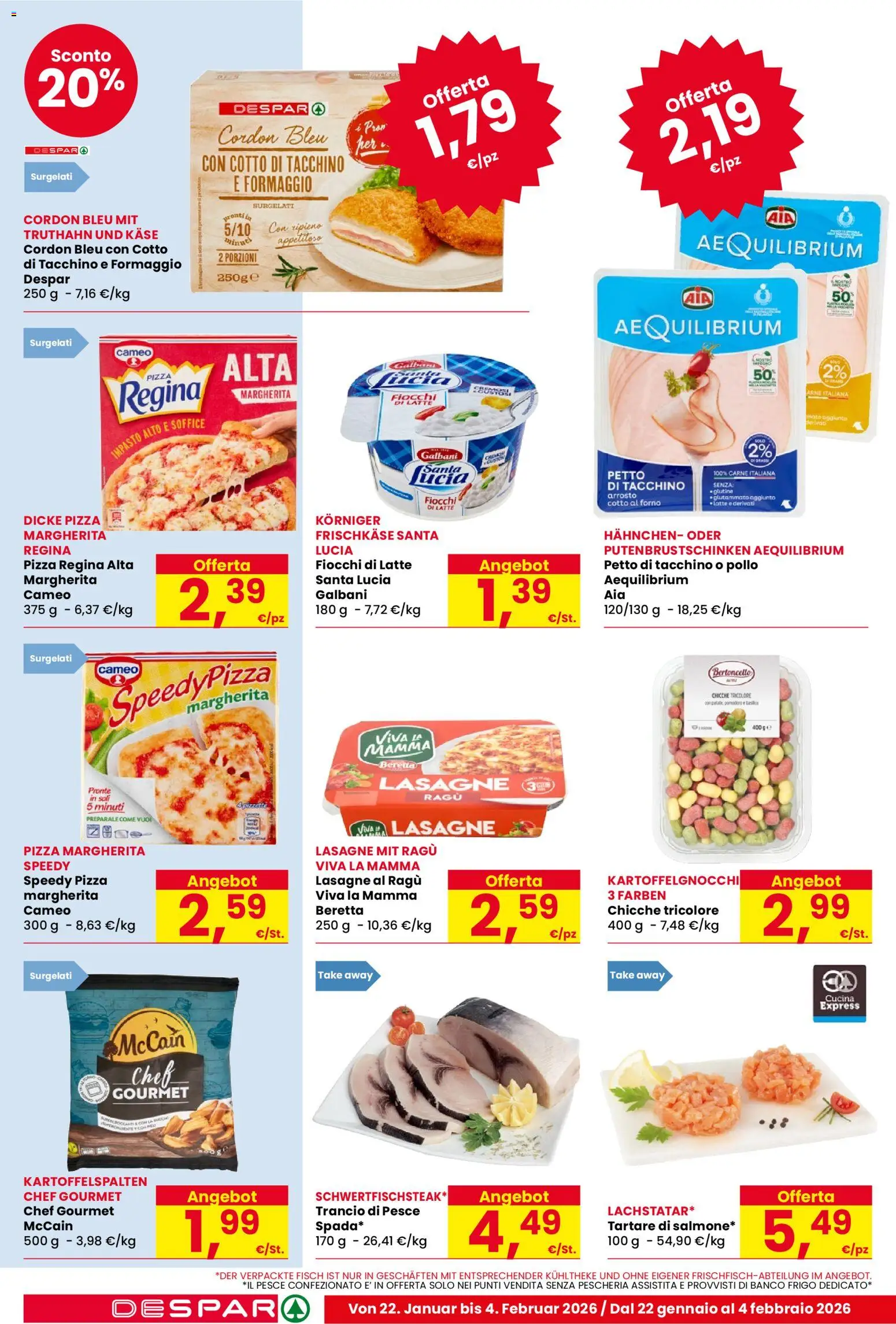 Volantino Despar del 22.01.2026 | Pagina: 12 | Prodotti: Pesce, Latte, Ragú, Forno