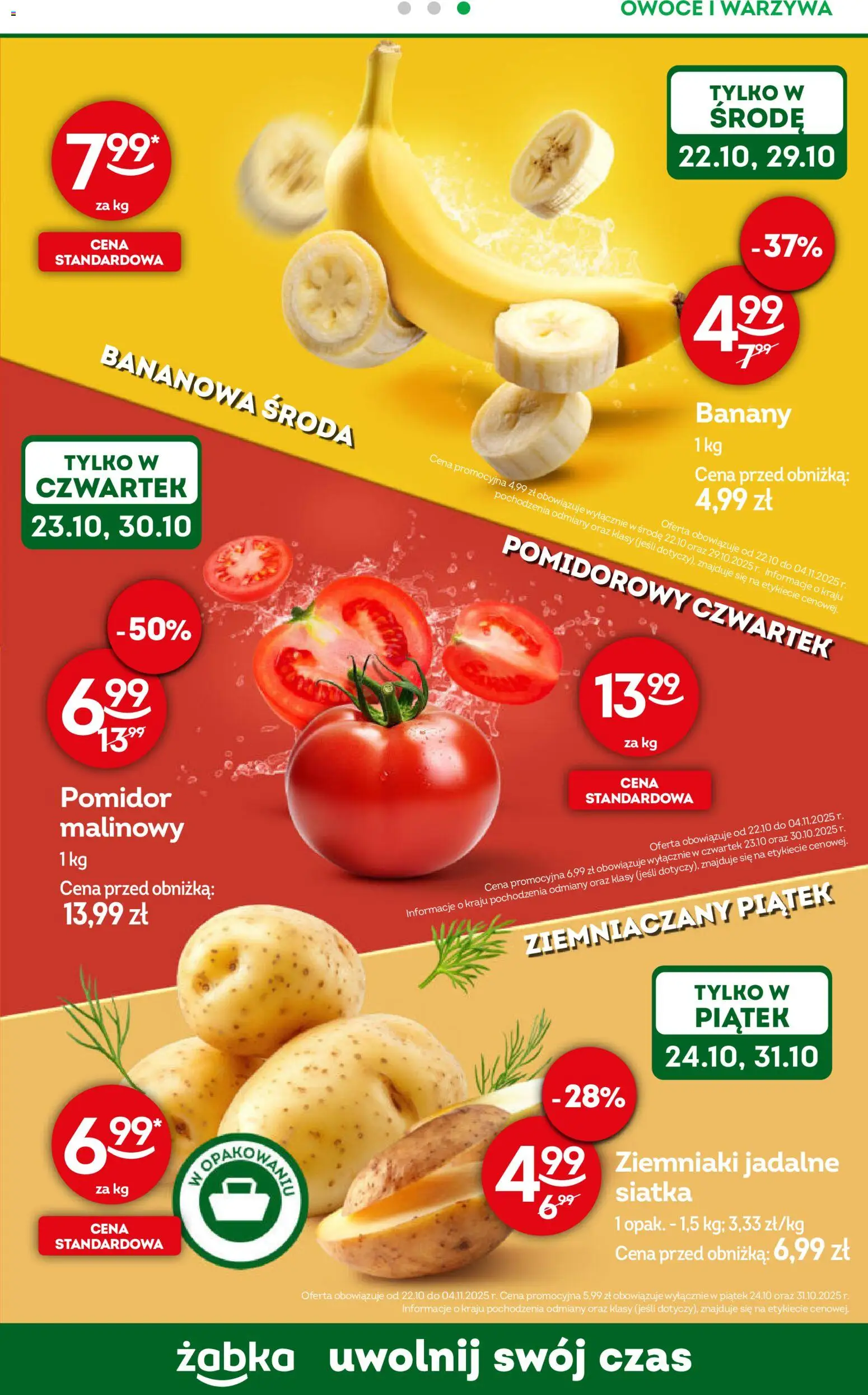 Żabka Gazetka - Codzienne produkty od 22.10.2025 | Strona: 11 | Produkty: Siatka, Ziemniaki, Warzywa, Owoce