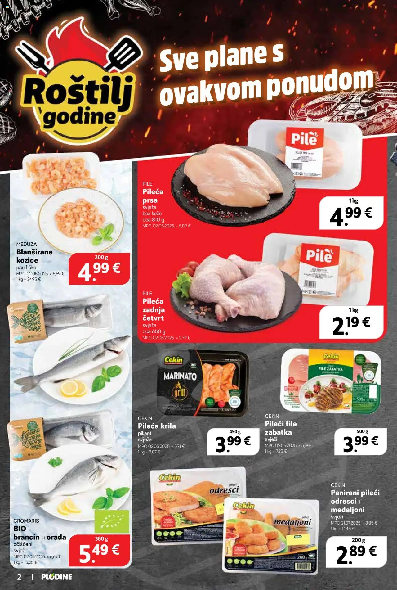 Plodine katalog | vrijedi od 20.08.2025 | Stranica: 2 | Proizvodi: Roštilj, Pileća krila, Pileći file, Pileća prsa