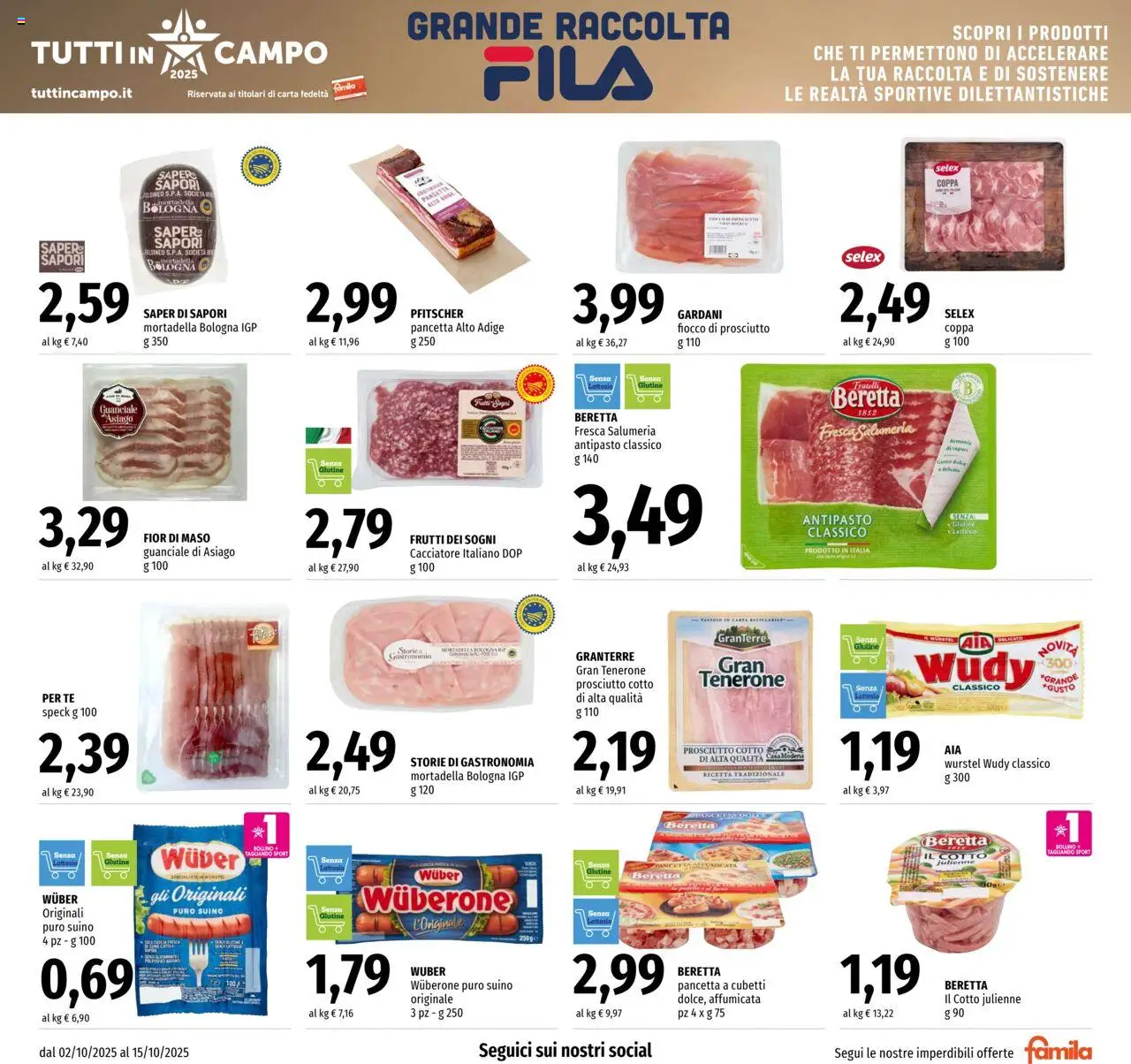 Volantino Famila del 02.10.2025 | Pagina: 5 | Prodotti: Speck, Prosciutto, Wurstel, Guanciale