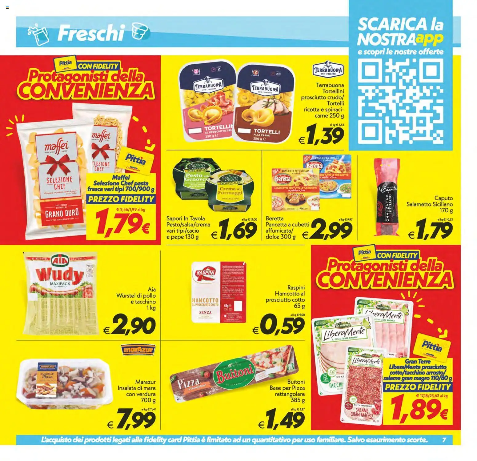Volantino SuperConveniente del 25.11.2025 | Pagina: 7 | Prodotti: Pasta, Wurstel, Ricotta, Tortelli