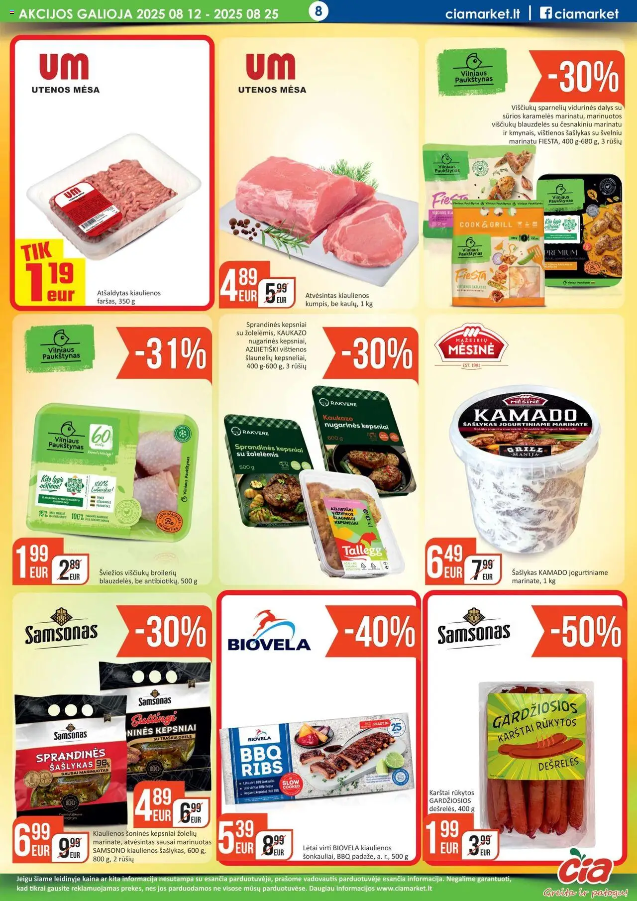 ČIA MARKET leidinys│galioja nuo 12.08.2025 | Puslapis: 8 | Prekių: Vištienos, Kiaulienos, Dešrelės, Viščiukų