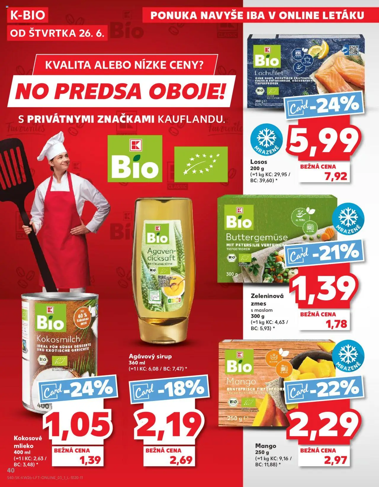 Kaufland Bratislava-Patrónka │ platný od 26.06.2025 | Strana: 40 | Produkty: Mlieko, Kokosové mlieko, Losos, Mango