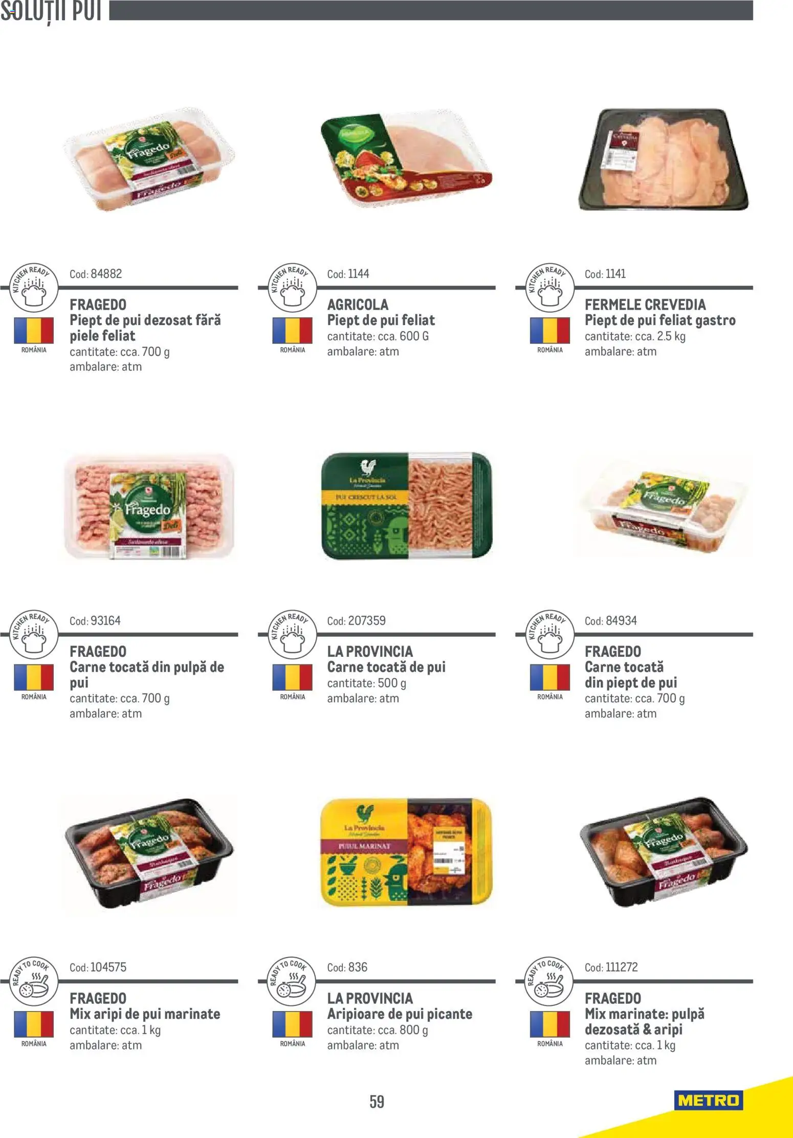 Noul catalog Metro – valabil de la 14.11.2024 | Pagină: 59 | Produse: Pungă, Tort, Cereale, Tortillas