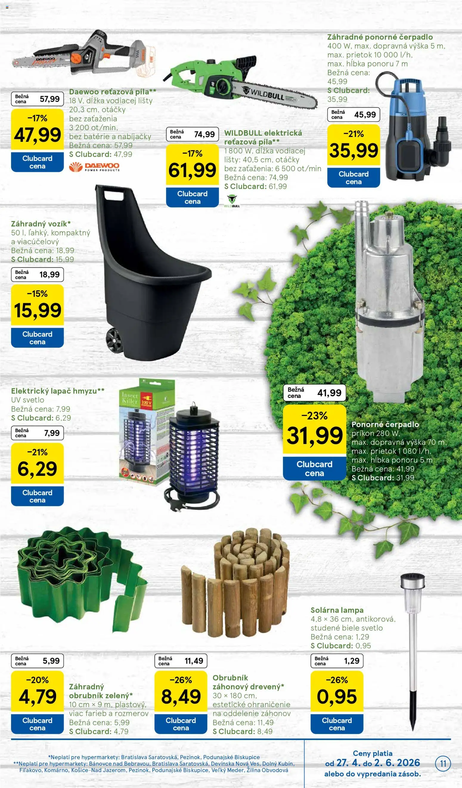 Nové Tesco akcie – leták je platný od 27.04.2026 | Strana: 11 | Produkty: Lampa, Ponorné čerpadlo, Reťazová píla, Svetlo