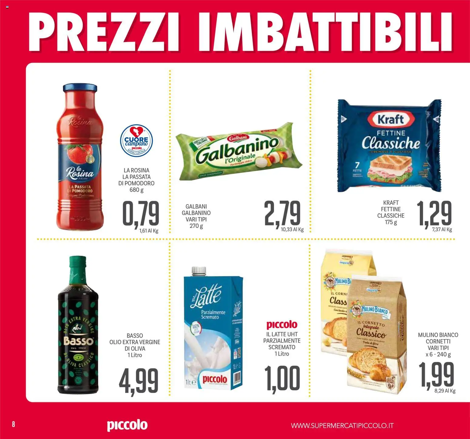 Volantino Piccolo del 27.12.2025 | Pagina: 8 | Prodotti: Latte, Olio, Passata di pomodoro, Olio extra vergine
