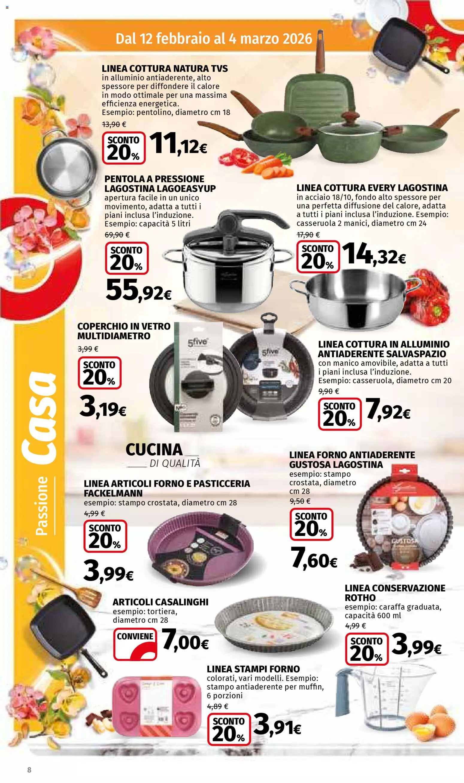 Volantino Ipercoop del 12.02.2026 | Pagina: 8 | Prodotti: Caraffa, Forno, Alluminio, Pentola a pressione