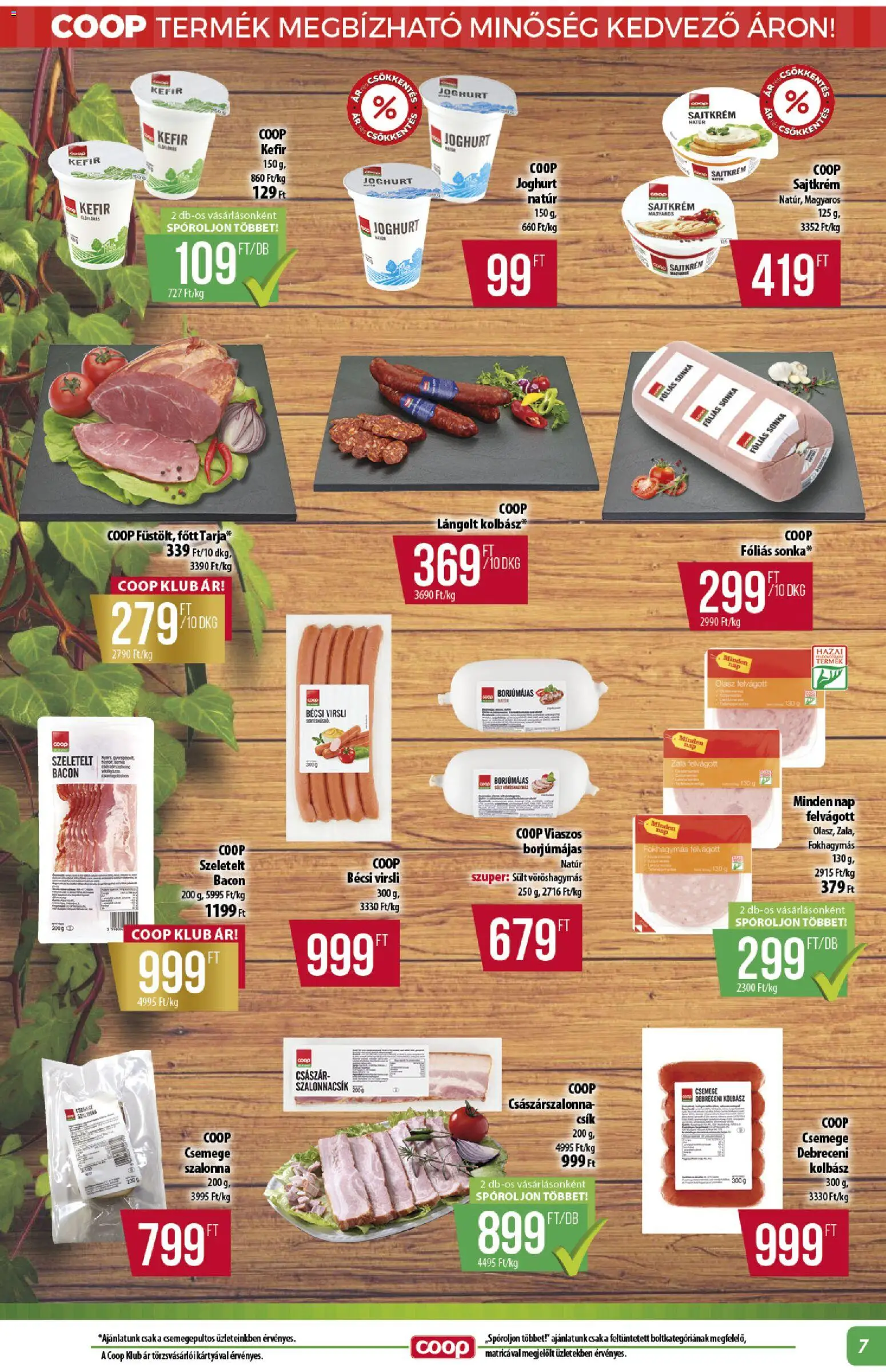 COOP akciós ujság - amely érvényes a következő dátumtól: 26.02.2026 | Oldal: 7 | Termékek: Virsli, Debreceni, Joghurt, Szalonna