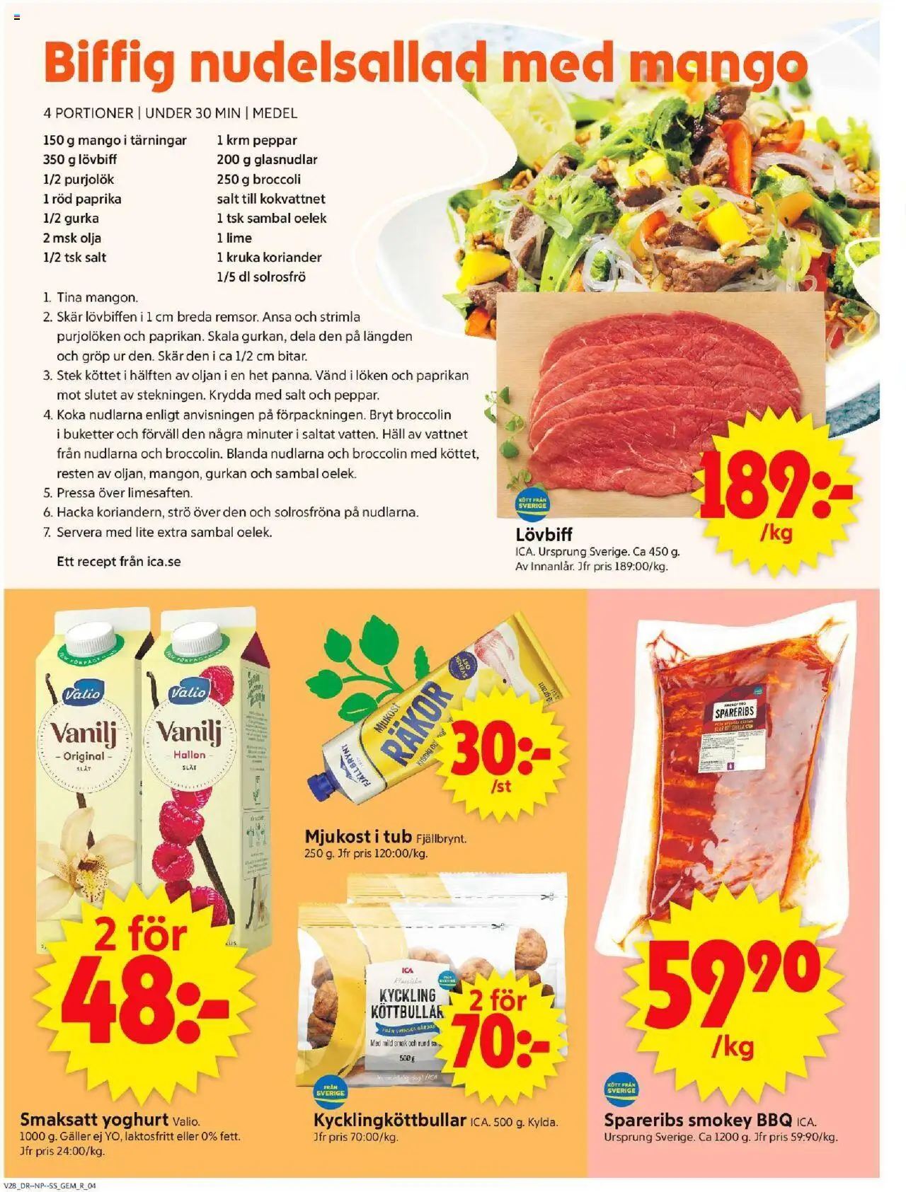 ICA Supermarket reklamblad aktuell från 07.07.2025 | Sida: 4 | Produkter: Salt, Lövbiff, Lime, Mango
