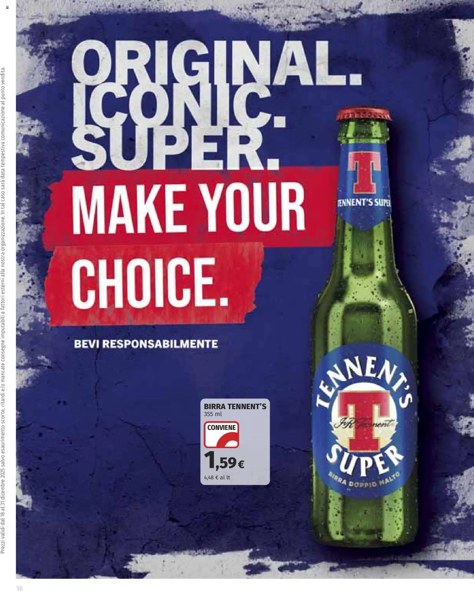 Volantino COOP del 18.12.2025 | Pagina: 16 | Prodotti: Tennent's, Birra, Data