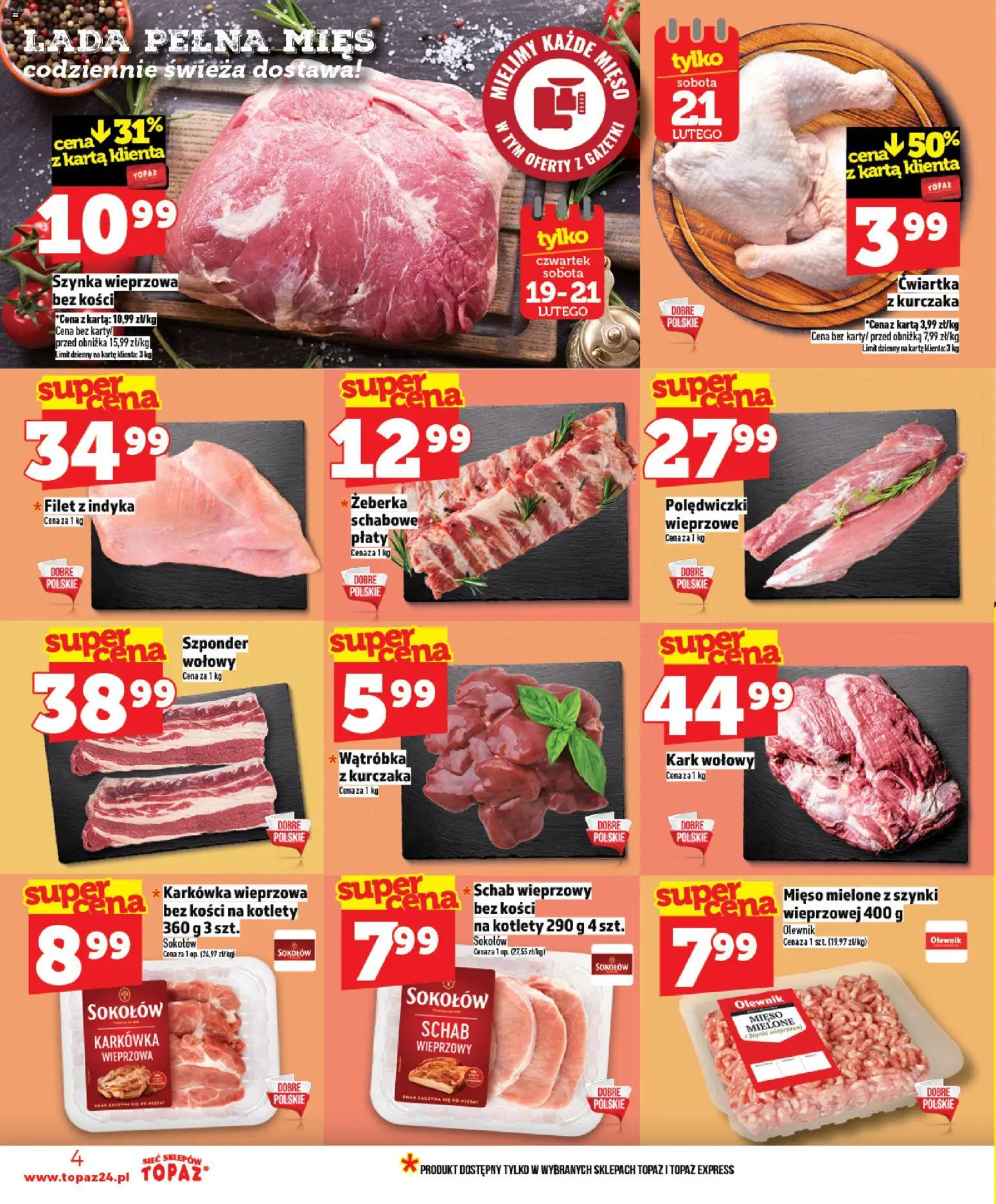 Topaz Gazetka od 19.02.2026 | Strona: 4 | Produkty: Mięso mielone z szynki, Schab, Karkówka wieprzowa, Kotlety