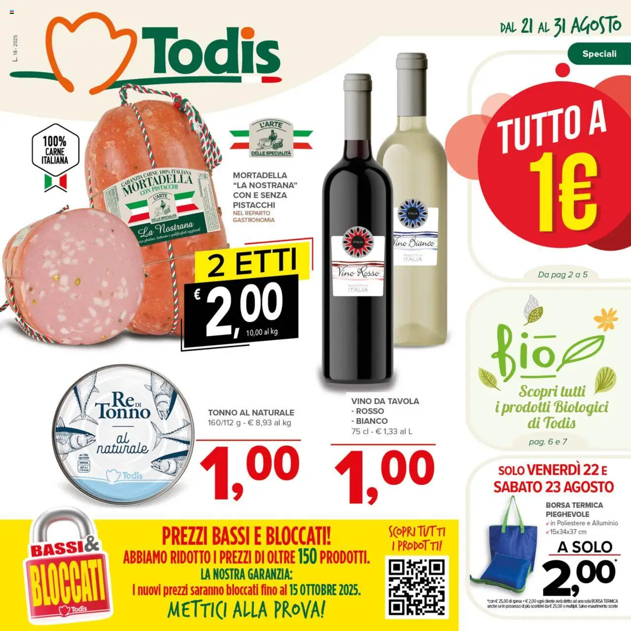 Volantino Todis del 21.08.2025 | Pagina: 1 | Prodotti: Tonno, Mortadella, Pistacchi, Vino rosso