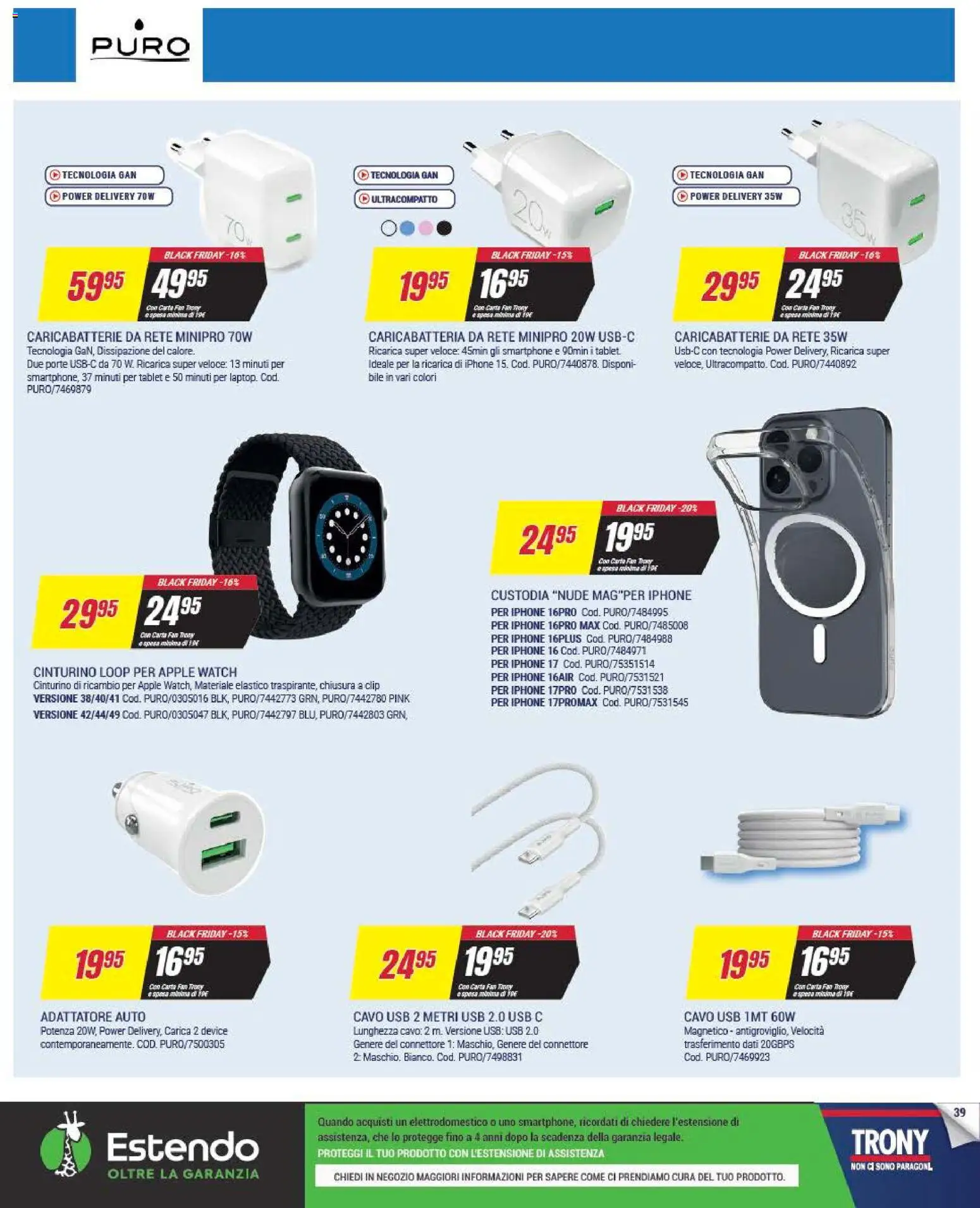 Volantino Trony del 25.11.2025 | Pagina: 39 | Prodotti: Connettore, USB, Fan, Apple Watch