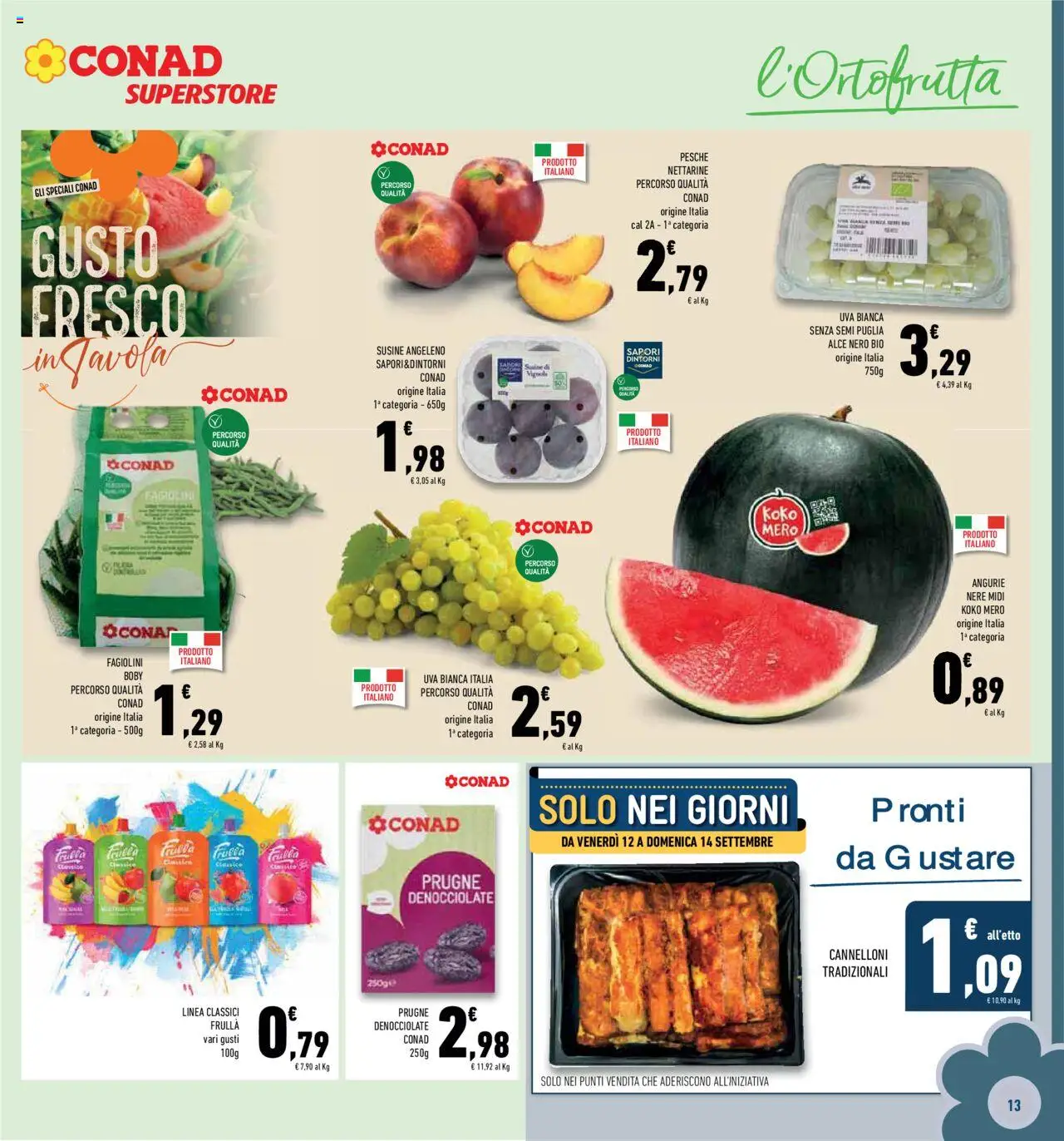 Volantino Conad del 10.09.2025 | Pagina: 13 | Prodotti: Uva, Susine, Fagiolini