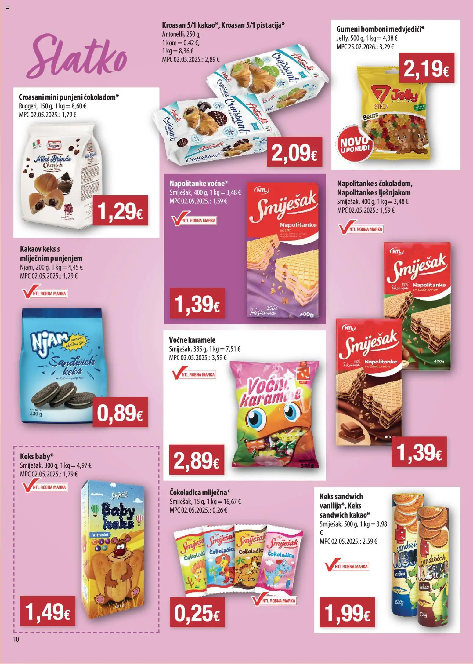 NTL katalog | vrijedi od 15.04.2026 | Stranica: 10 | Proizvodi: Bomboni, Keks, Napolitanke, Kroasan