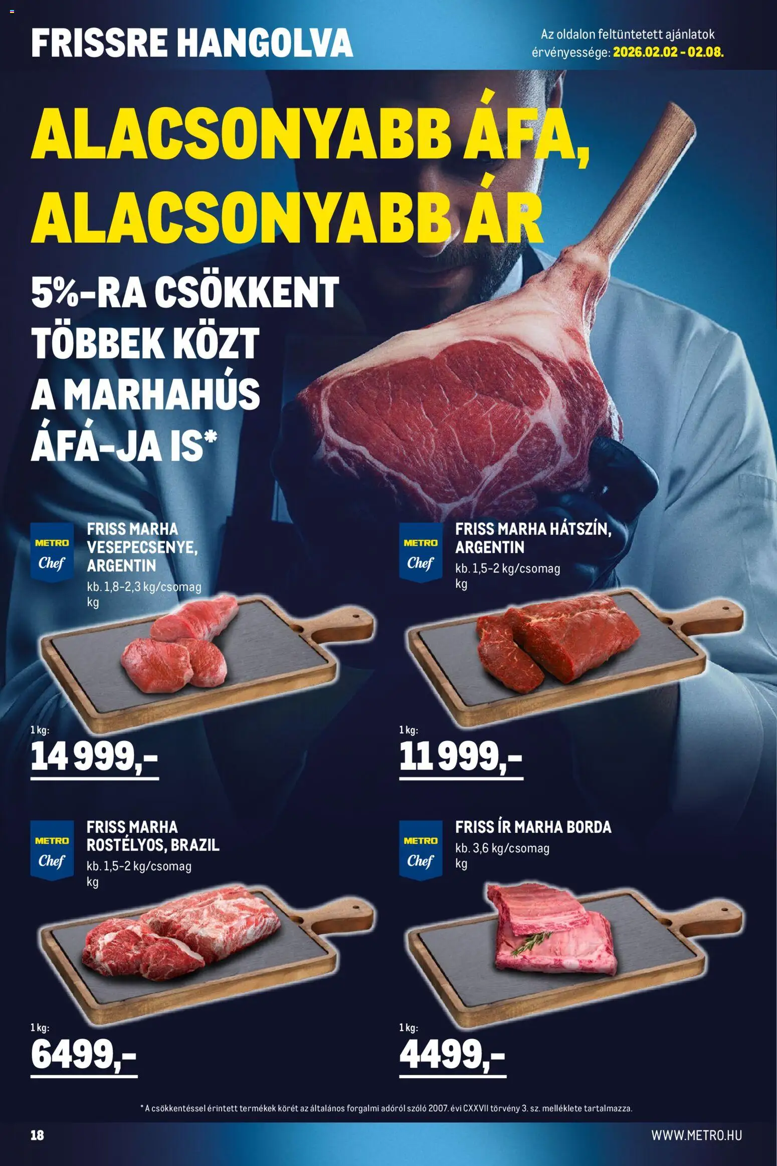 Metro akciós ujság - amely érvényes a következő dátumtól: 01.02.2026 | Oldal: 18 | Termékek: Szőlő, Marhahús