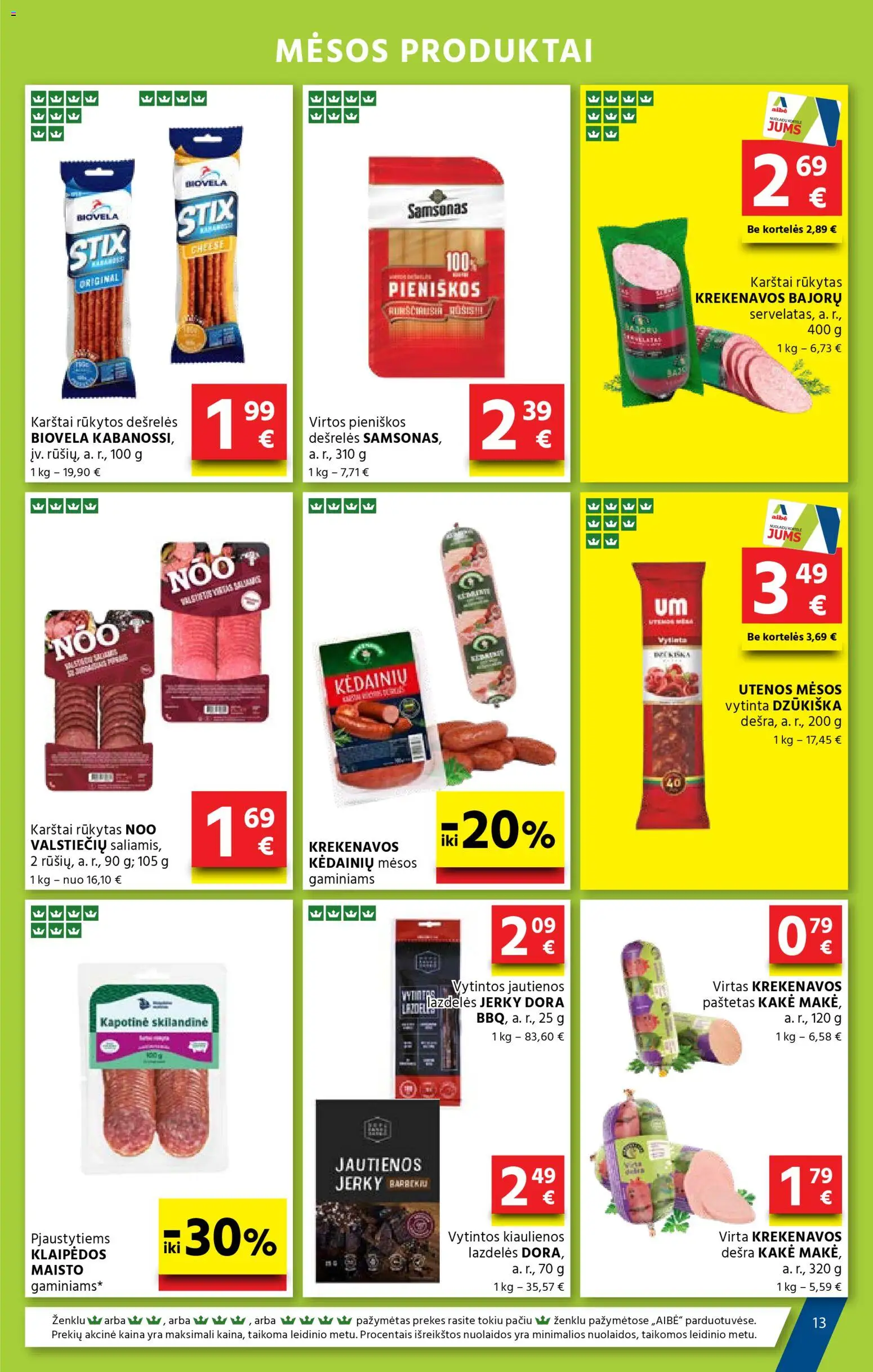AIBE akcijos nuo 27.11.2025 | Puslapis: 13 | Prekių: Kiaulienos, Jautienos, Dešrelės, Dešra