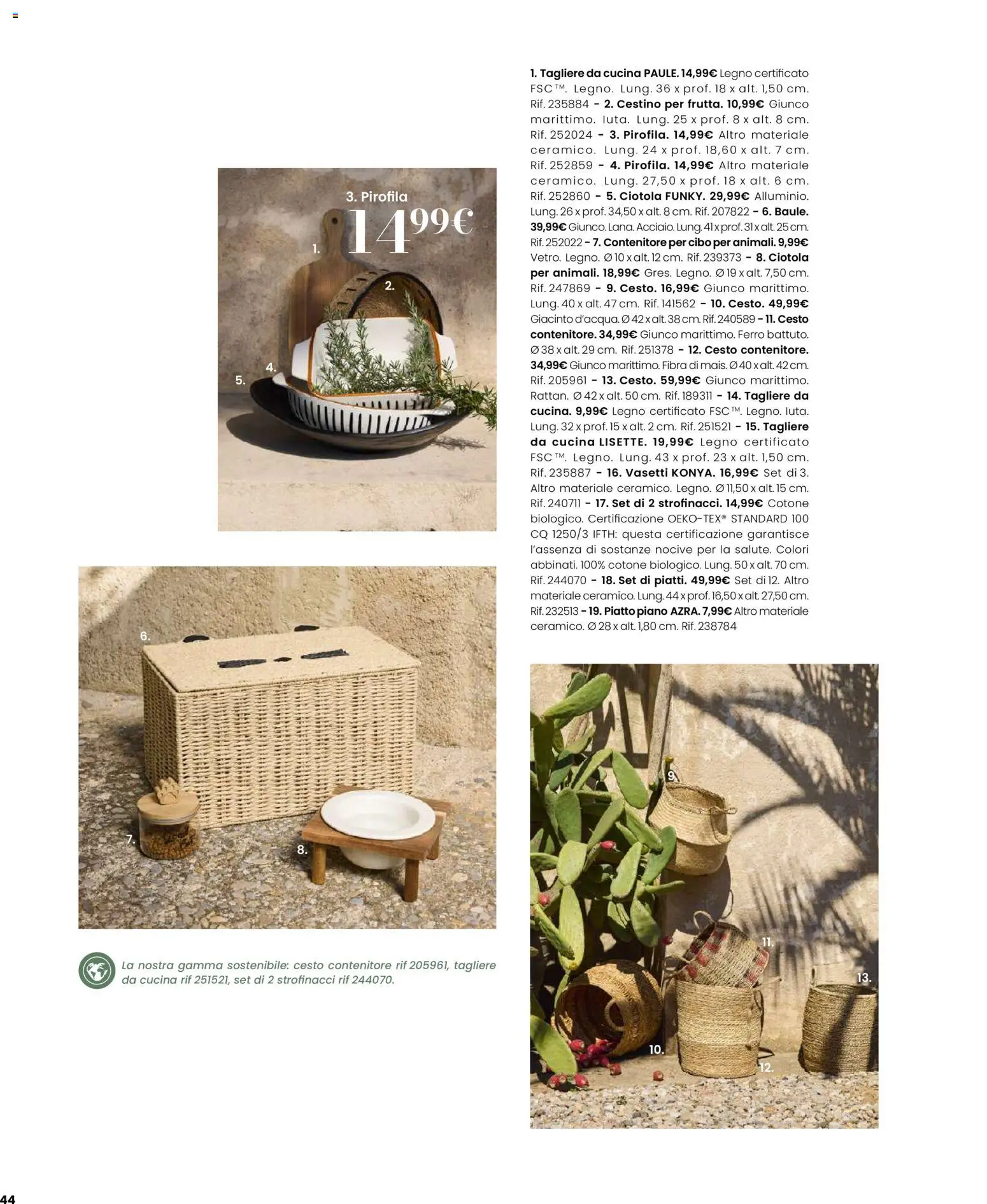 Volantino Maisons du Monde del 12.02.2026 | Pagina: 44 | Prodotti: Tagliere, Contenitore, Strofinacci, Cestino