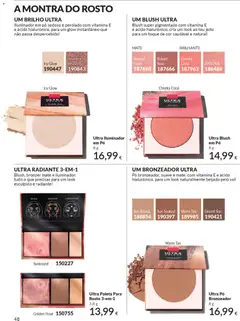 Pré-visualização UM BRONZEADOR ULTRA, Pó bronzeador, suave e mate, com vitamina E e ácido hialurónico, para um look naturalmente beijado pelo sol! válido de 01.01.2026 | Página: 48