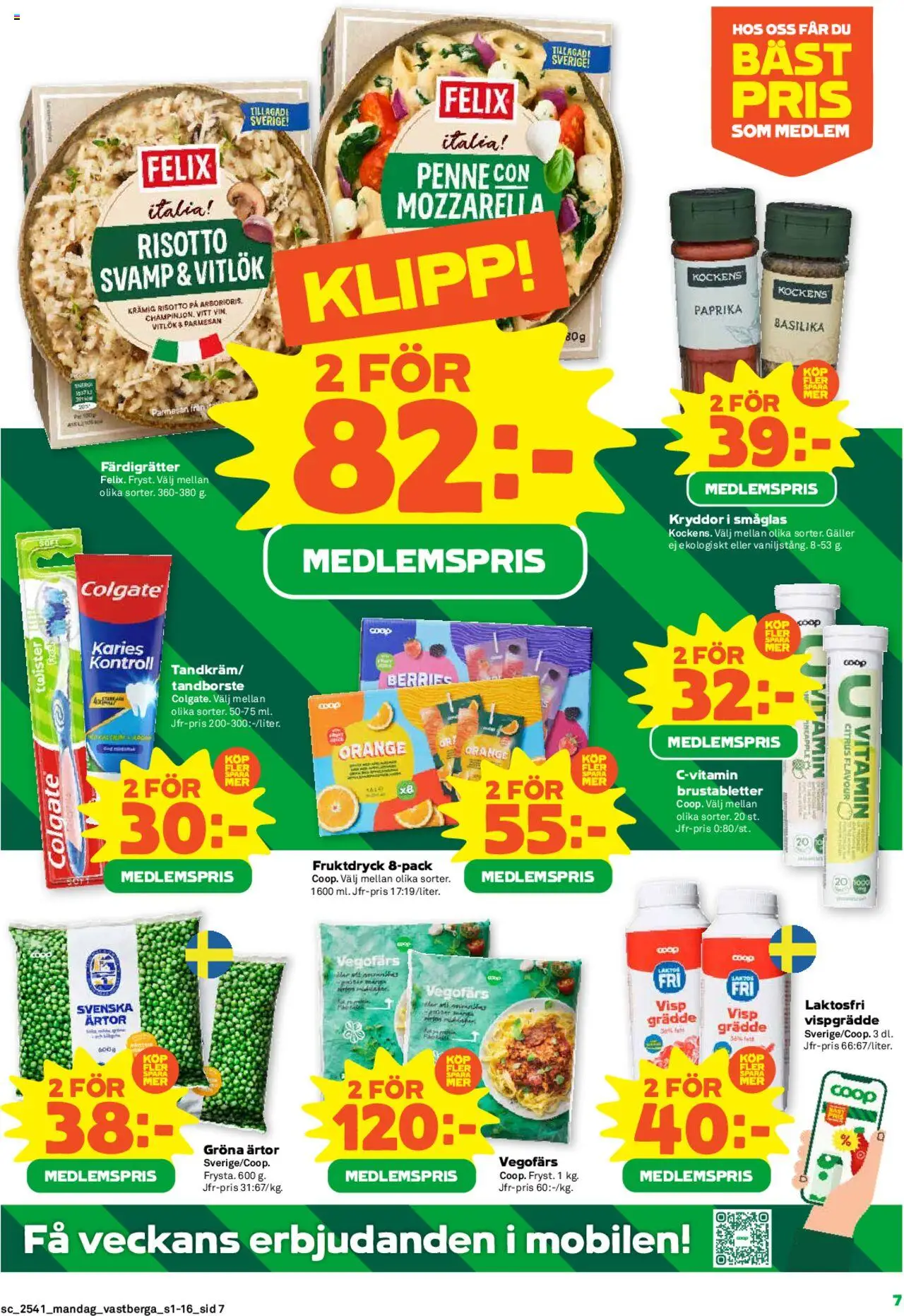 Coop Forum reklamblad aktuell från 06.10.2025 | Sida: 7 | Produkter: Tandborste, Vegofärs, Vitlök, Grädde