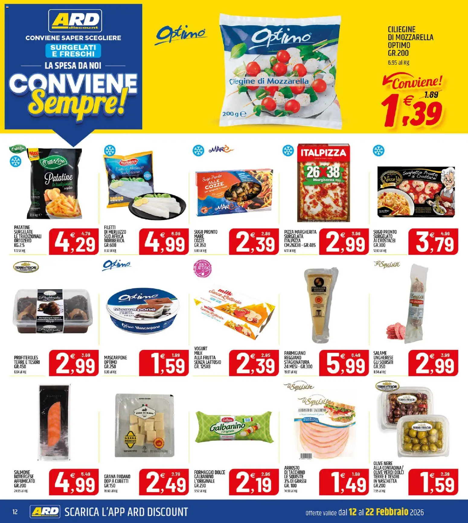 Volantino ARD Discount del 12.02.2026 | Pagina: 12 | Prodotti: Arrosto, Cozze, Grana Padano, Parmigiano
