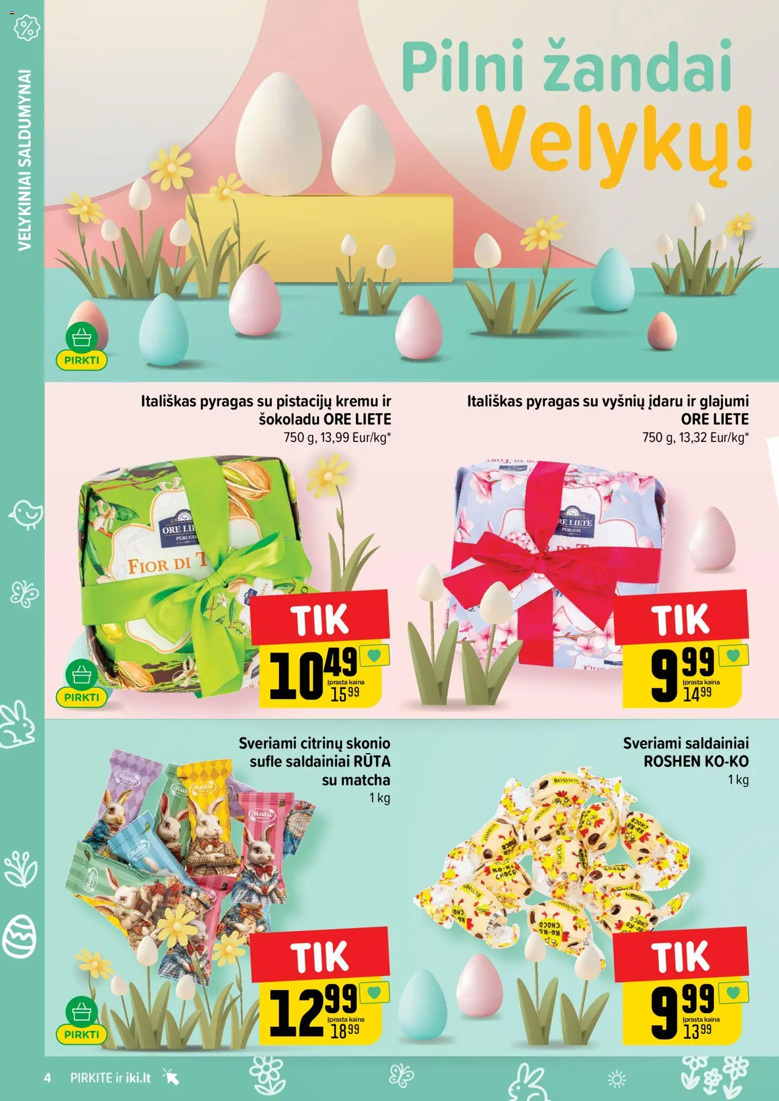 IKI akcijos nuo 23.03.2026 | Puslapis: 4 | Prekių: Pyragas, Saldainiai