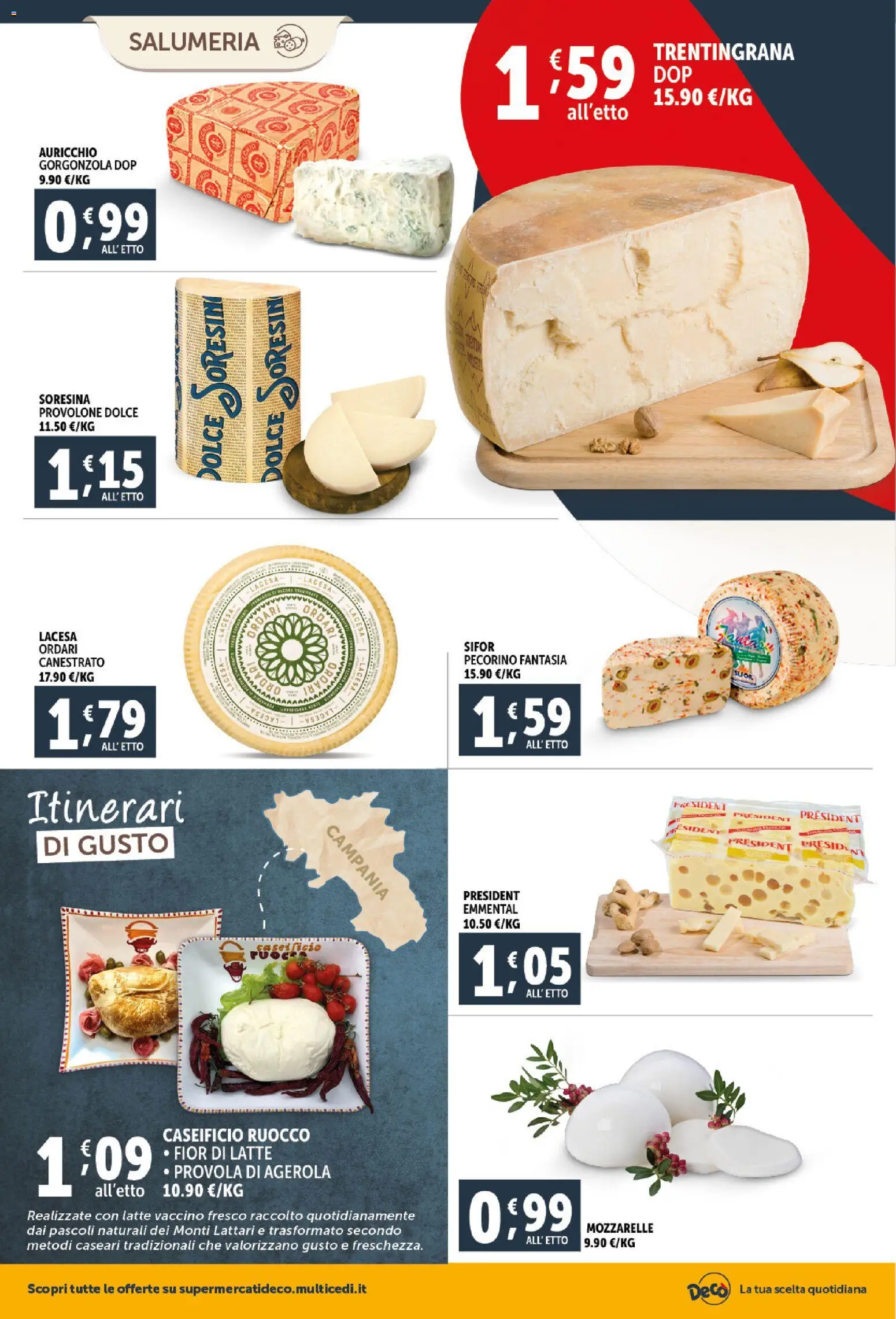 Volantino Decò del 06.03.2026 | Pagina: 4 | Prodotti: Provolone, Latte, Pecorino, Emmental
